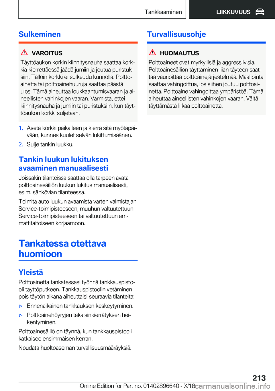 BMW M2 2019  Omistajan Käsikirja (in Finnish) �S�u�l�k�e�m�i�n�e�n
�V�A�R�O�I�T�U�S
�T�