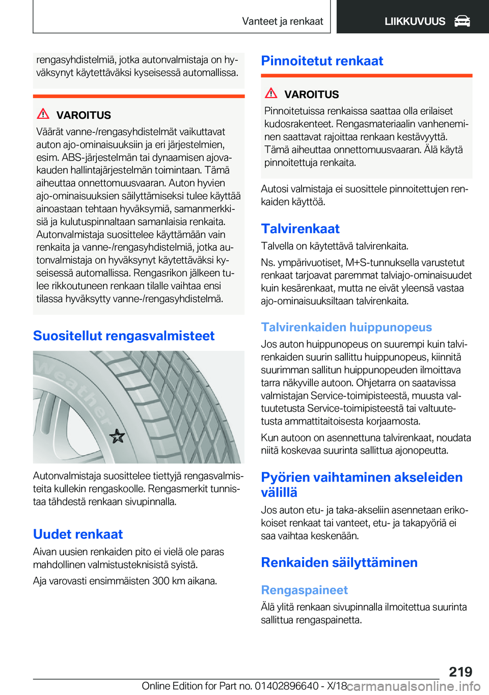 BMW M2 2019  Omistajan Käsikirja (in Finnish) �r�e�n�g�a�s�y�h�d�i�s�t�e�l�m�i�