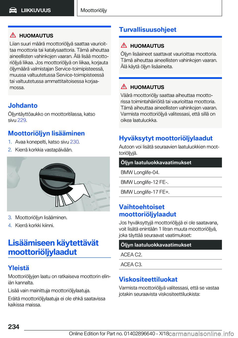 BMW M2 2019  Omistajan Käsikirja (in Finnish) �H�U�O�M�A�U�T�U�S
�L�i�i�a�n��s�u�u�r�i��m�