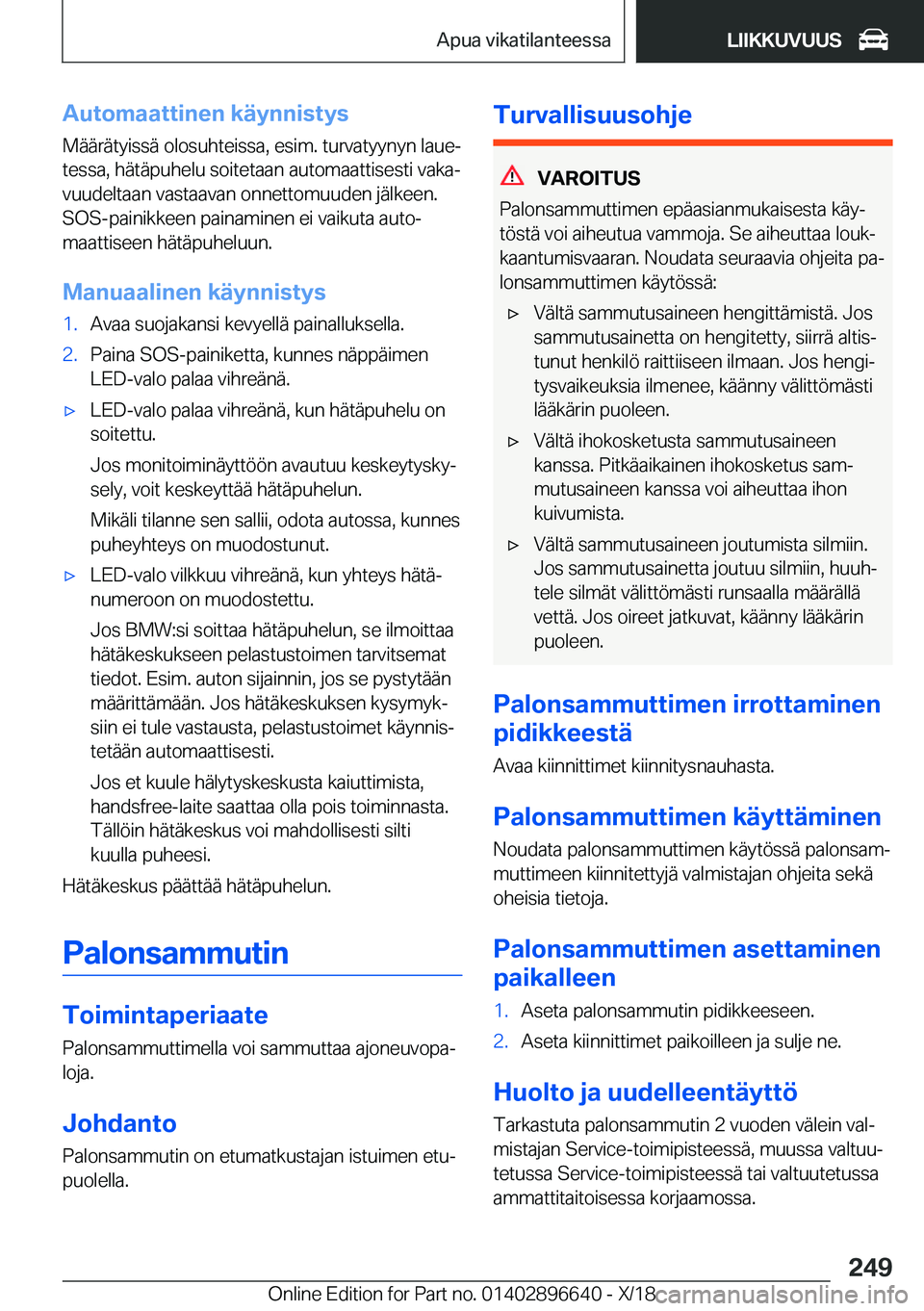 BMW M2 2019  Omistajan Käsikirja (in Finnish) �A�u�t�o�m�a�a�t�t�i�n�e�n��k�
