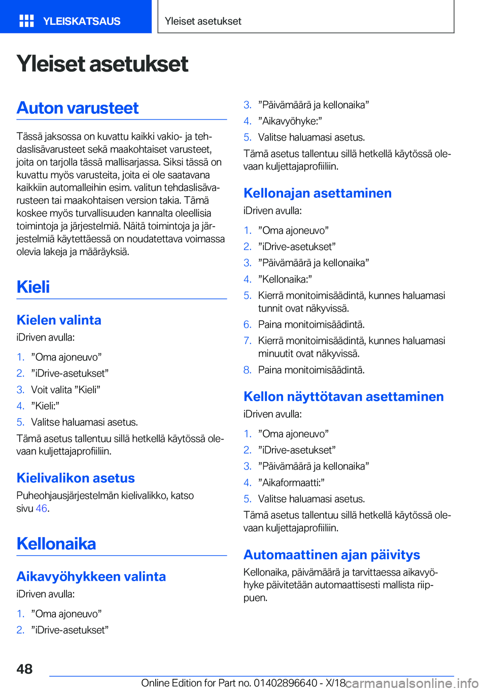 BMW M2 2019  Omistajan Käsikirja (in Finnish) �Y�l�e�i�s�e�t��a�s�e�t�u�k�s�e�t�A�u�t�o�n��v�a�r�u�s�t�e�e�t
�T�