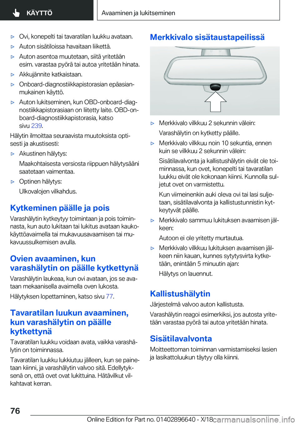 BMW M2 2019  Omistajan Käsikirja (in Finnish) 'x�O�v�i�,��k�o�n�e�p�e�l�t�i��t�a�i��t�a�v�a�r�a�t�i�l�a�n��l�u�u�k�k�u��a�v�a�t�a�a�n�.'x�A�u�t�o�n��s�i�s�