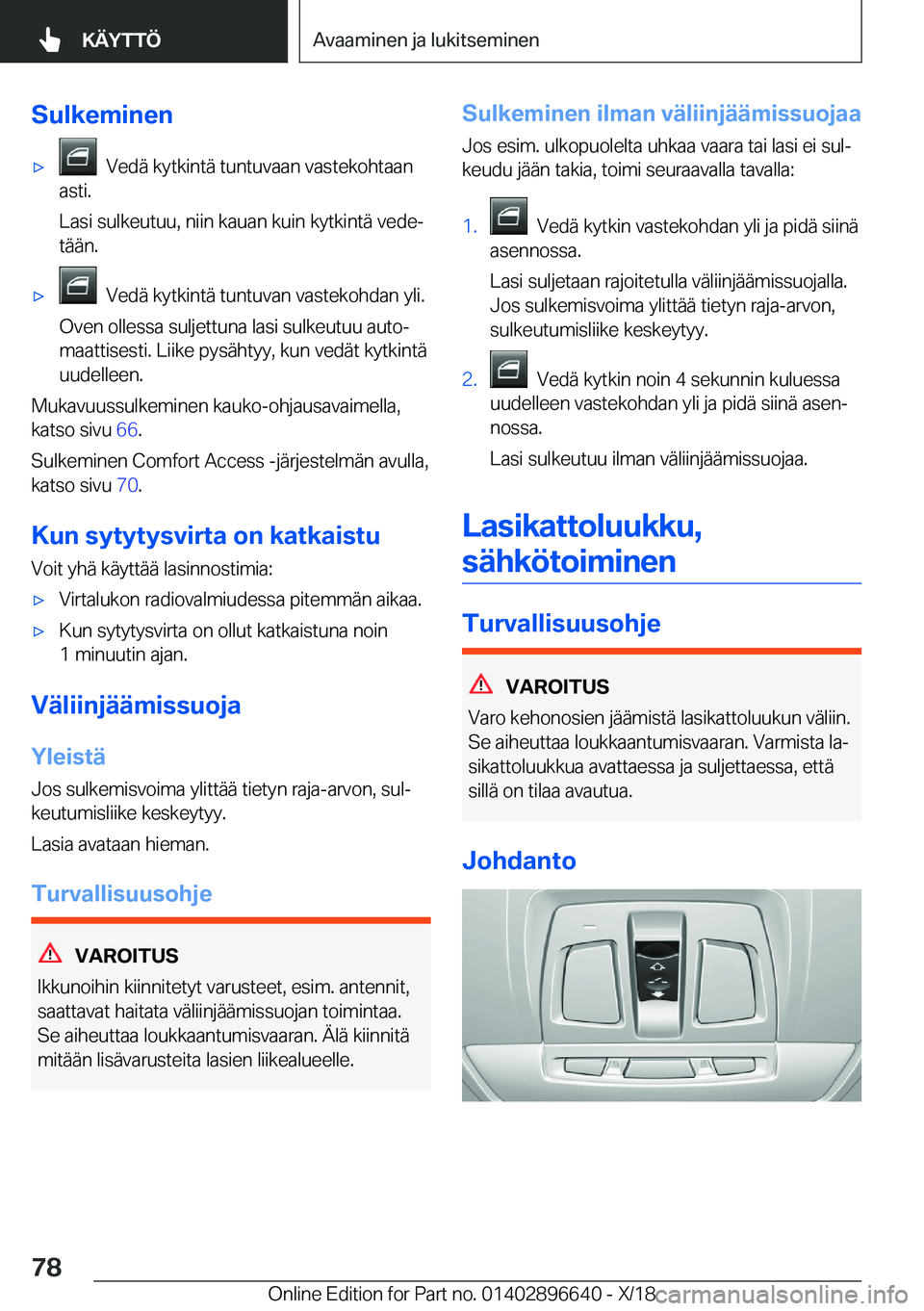 BMW M2 2019  Omistajan Käsikirja (in Finnish) �S�u�l�k�e�m�i�n�e�n'x���V�e�d�