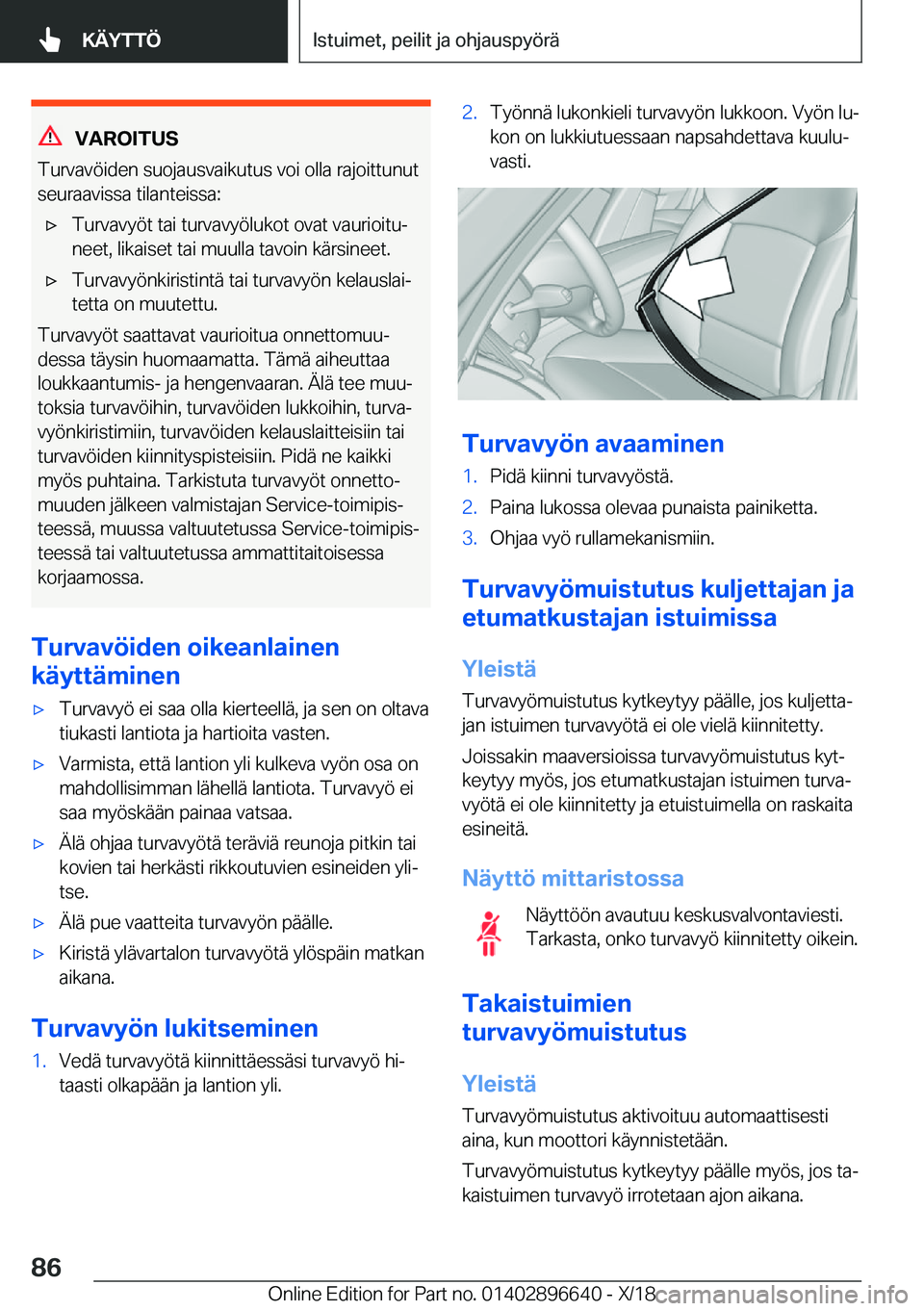 BMW M2 2019  Omistajan Käsikirja (in Finnish) �V�A�R�O�I�T�U�S
�T�u�r�v�a�v�