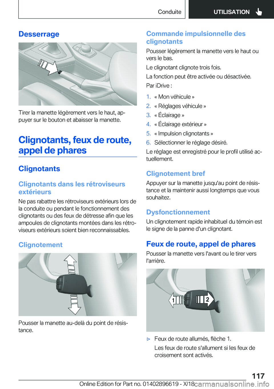 BMW M2 2019  Notices Demploi (in French) �D�e�s�s�e�r�r�a�g�e
�T�i�r�e�r��l�a��m�a�n�e�t�t�e��l�é�g�è�r�e�m�e�n�t��v�e�r�s��l�e��h�a�u�t�,��a�pj�p�u�y�e�r��s�u�r��l�e��b�o�u�t�o�n��e�t��a�b�a�i�s�s�e�r��l�a��m�a�n�e�t�t�e�.
