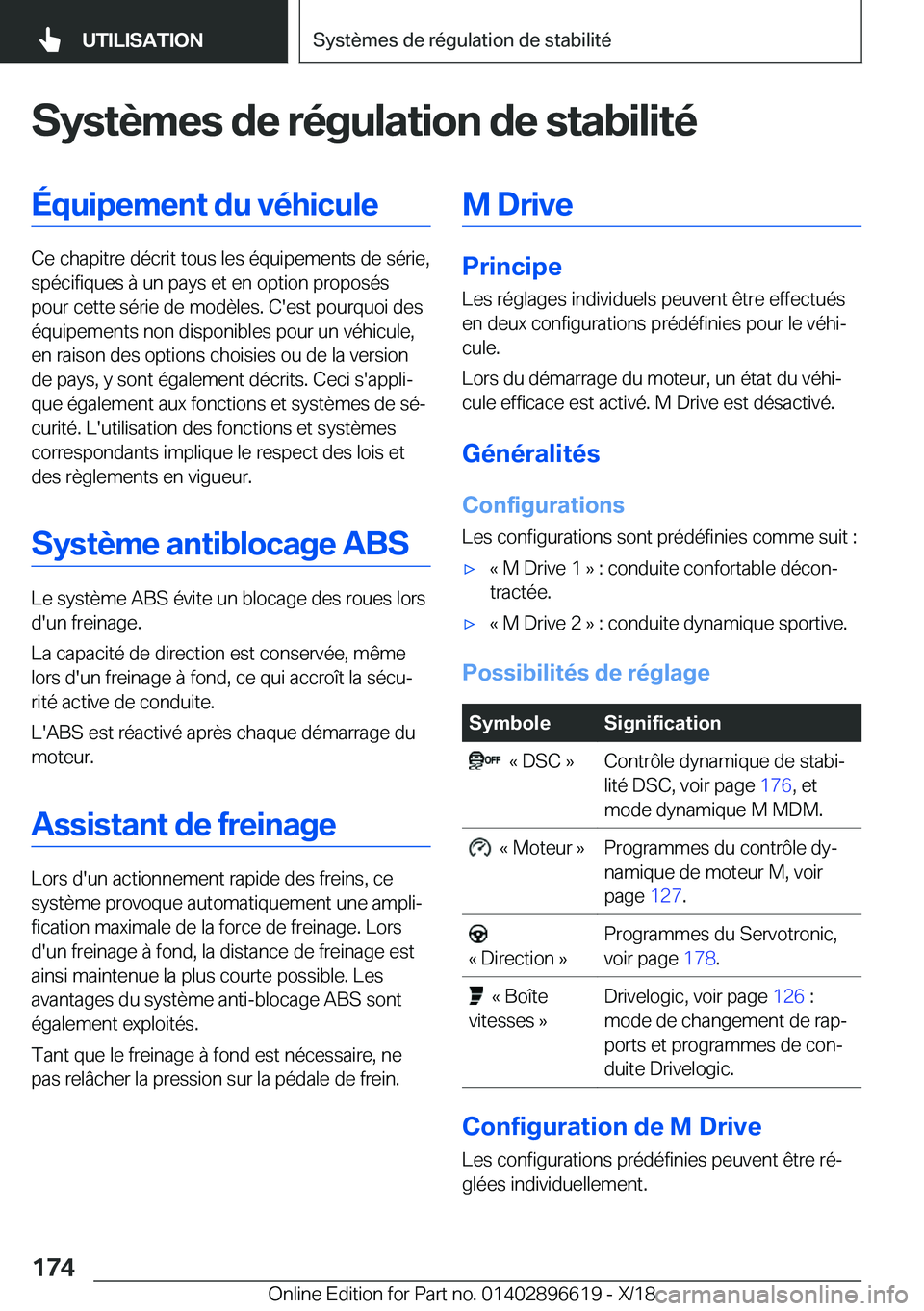 BMW M2 2019  Notices Demploi (in French) �S�y�s�t�è�m�e�s��d�e��r�é�g�u�l�a�t�i�o�n��d�e��s�t�a�b�i�l�i�t�é�É�q�u�i�p�e�m�e�n�t��d�u��v�é�h�i�c�u�l�e
�C�e��c�h�a�p�i�t�r�e��d�é�c�r�i�t��t�o�u�s��l�e�s��é�q�u�i�p�e�m�e�n�t�s