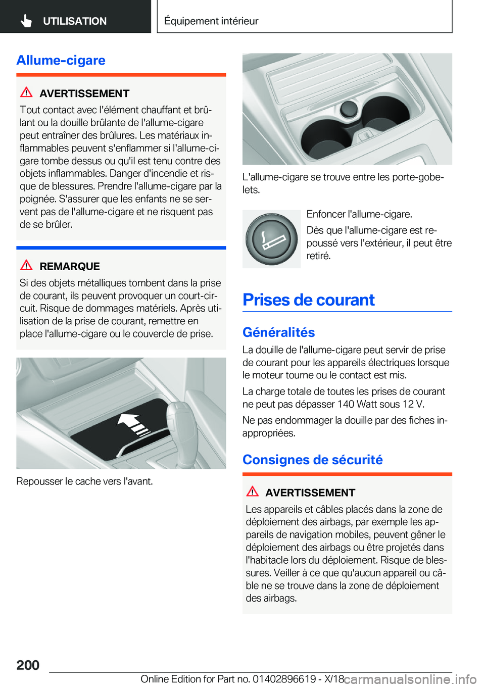 BMW M2 2019  Notices Demploi (in French) �A�l�l�u�m�e�-�c�i�g�a�r�e
�A�V�E�R�T�I�S�S�E�M�E�N�T
�T�o�u�t��c�o�n�t�a�c�t��a�v�e�c��l�'�é�l�é�m�e�n�t��c�h�a�u�f�f�a�n�t��e�t��b�r�