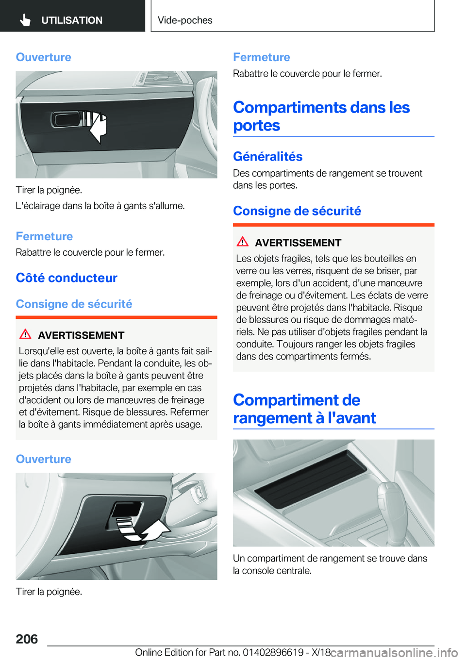 BMW M2 2019  Notices Demploi (in French) �O�u�v�e�r�t�u�r�e
�T�i�r�e�r��l�a��p�o�i�g�n�é�e�.
�L�'�é�c�l�a�i�r�a�g�e��d�a�n�s��l�a��b�o�î�t�e��