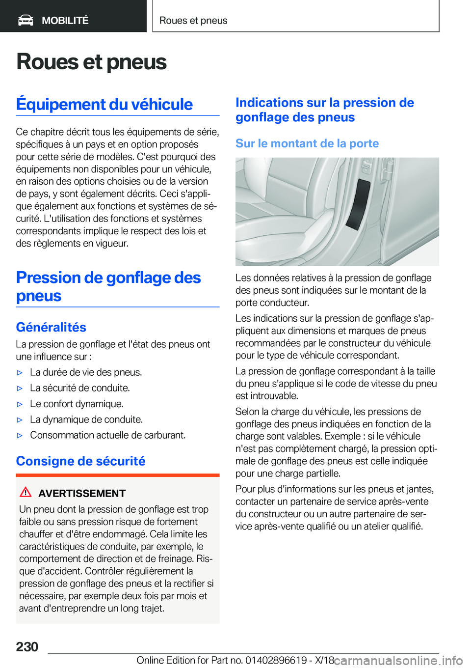 BMW M2 2019  Notices Demploi (in French) �R�o�u�e�s��e�t��p�n�e�u�s�É�q�u�i�p�e�m�e�n�t��d�u��v�é�h�i�c�u�l�e
�C�e��c�h�a�p�i�t�r�e��d�é�c�r�i�t��t�o�u�s��l�e�s��é�q�u�i�p�e�m�e�n�t�s��d�e��s�é�r�i�e�,�s�p�é�c�i�f�i�q�u�e�s�