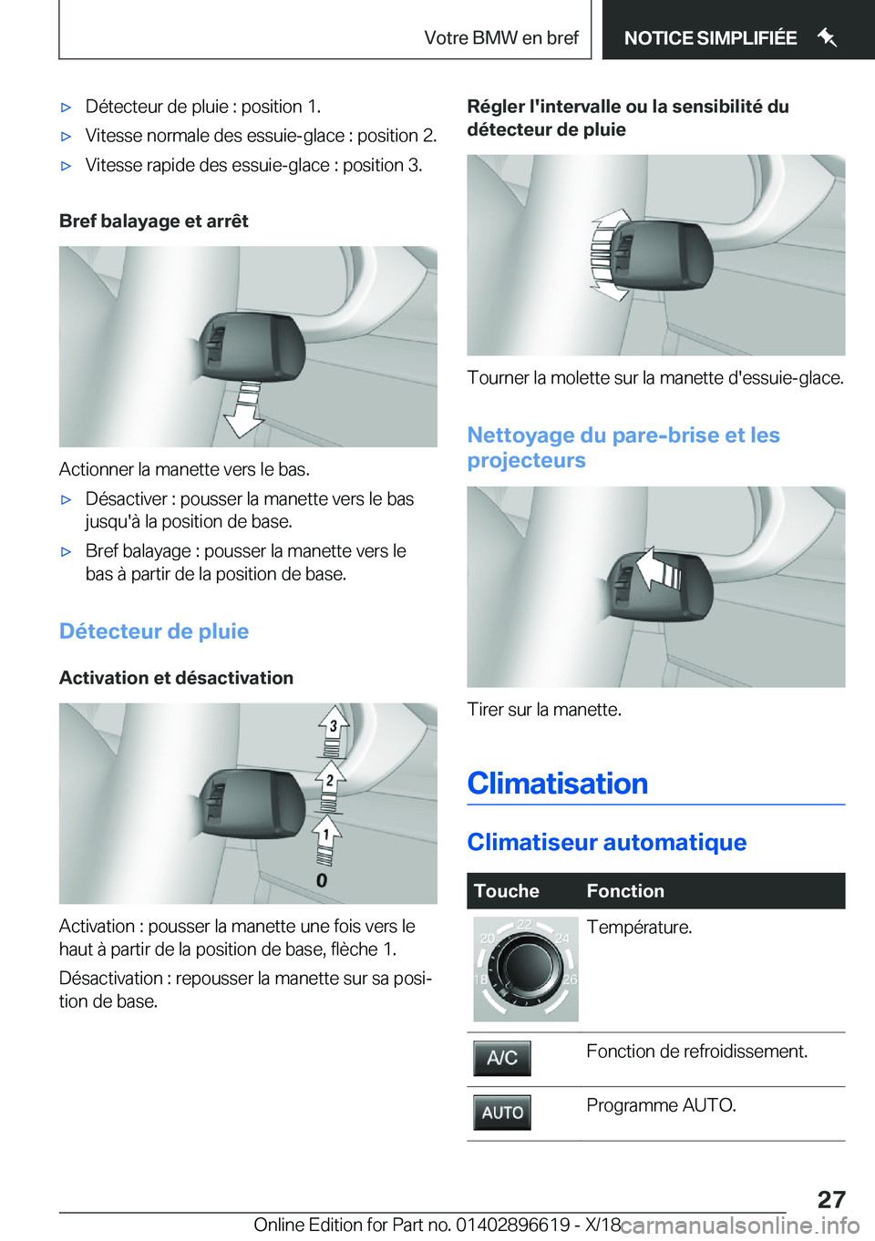 BMW M2 2019  Notices Demploi (in French) 'x�D�é�t�e�c�t�e�u�r��d�e��p�l�u�i�e��:��p�o�s�i�t�i�o�n��1�.'x�V�i�t�e�s�s�e��n�o�r�m�a�l�e��d�e�s��e�s�s�u�i�e�-�g�l�a�c�e��:��p�o�s�i�t�i�o�n��2�.'x�V�i�t�e�s�s�e��r�a�p�i�