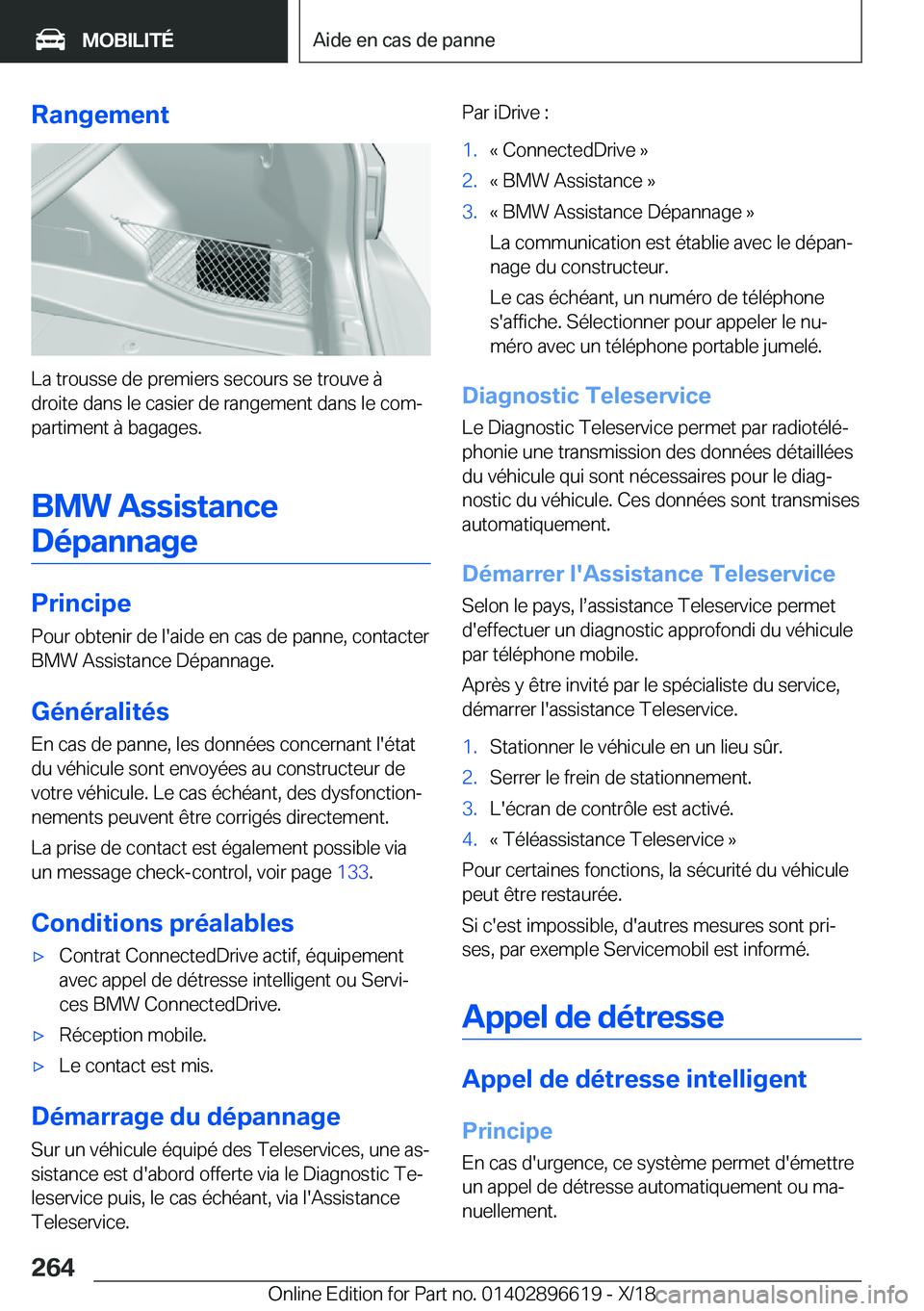 BMW M2 2019  Notices Demploi (in French) �R�a�n�g�e�m�e�n�t
�L�a��t�r�o�u�s�s�e��d�e��p�r�e�m�i�e�r�s��s�e�c�o�u�r�s��s�e��t�r�o�u�v�e��