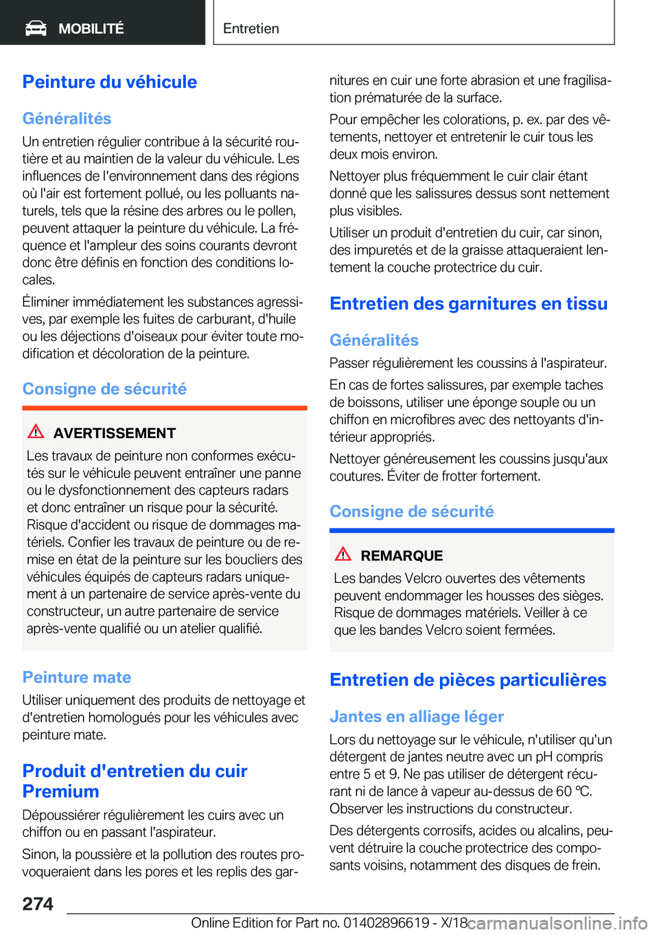 BMW M2 2019  Notices Demploi (in French) �P�e�i�n�t�u�r�e��d�u��v�é�h�i�c�u�l�e�G�é�n�é�r�a�l�i�t�é�s
�U�n��e�n�t�r�e�t�i�e�n��r�é�g�u�l�i�e�r��c�o�n�t�r�i�b�u�e��