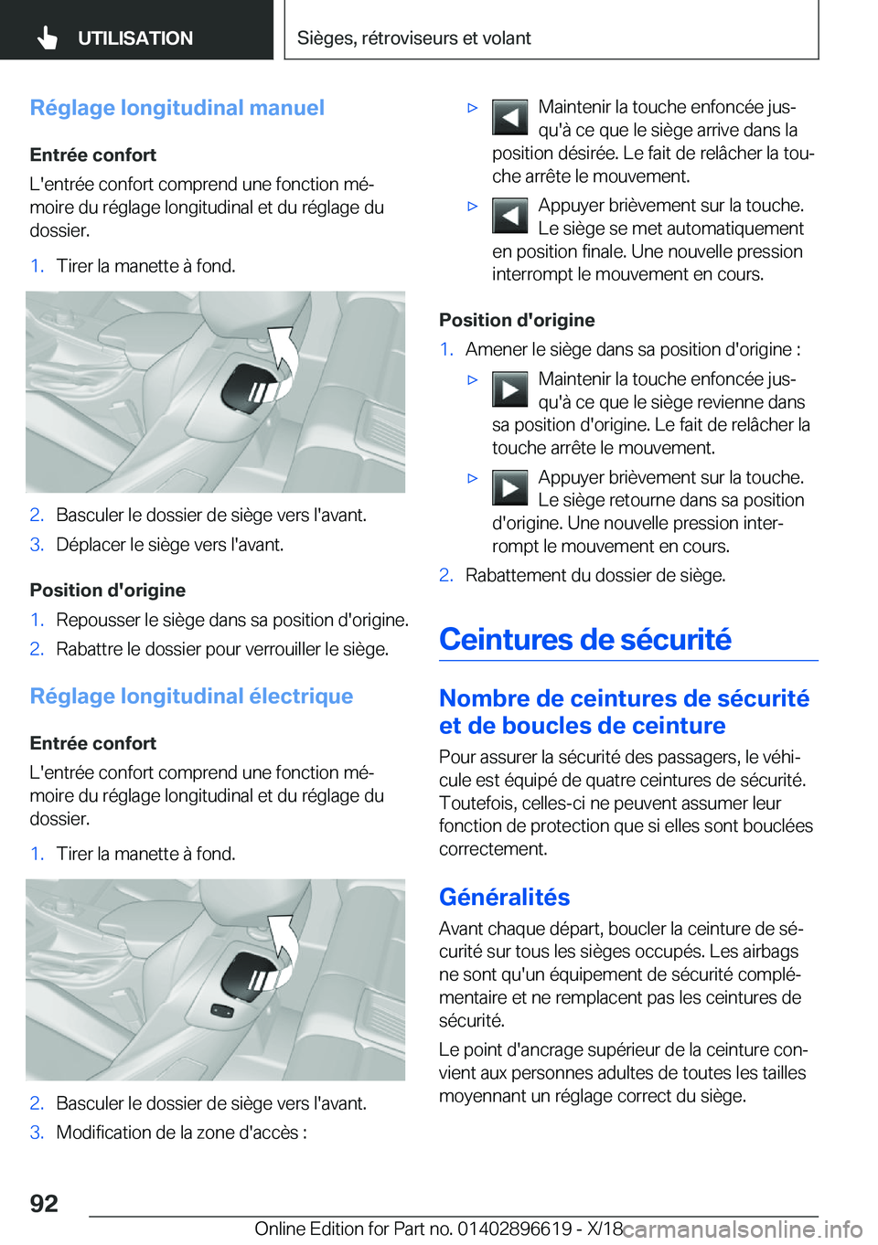 BMW M2 2019  Notices Demploi (in French) �R�é�g�l�a�g�e��l�o�n�g�i�t�u�d�i�n�a�l��m�a�n�u�e�l
�E�n�t�r�é�e��c�o�n�f�o�r�t
�L�'�e�n�t�r�é�e��c�o�n�f�o�r�t��c�o�m�p�r�e�n�d��u�n�e��f�o�n�c�t�i�o�n��m�éj
�m�o�i�r�e��d�u��r�é