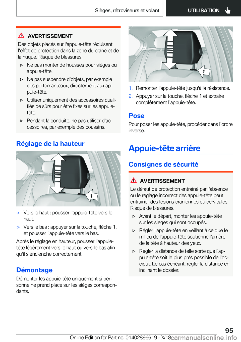 BMW M2 2019  Notices Demploi (in French) �A�V�E�R�T�I�S�S�E�M�E�N�T
�D�e�s��o�b�j�e�t�s��p�l�a�c�é�s��s�u�r��l�'�a�p�p�u�i�e�-�t�ê�t�e��r�é�d�u�i�s�e�n�t
�l�'�e�f�f�e�t��d�e��p�r�o�t�e�c�t�i�o�n��d�a�n�s��l�a��z�o�n�e��