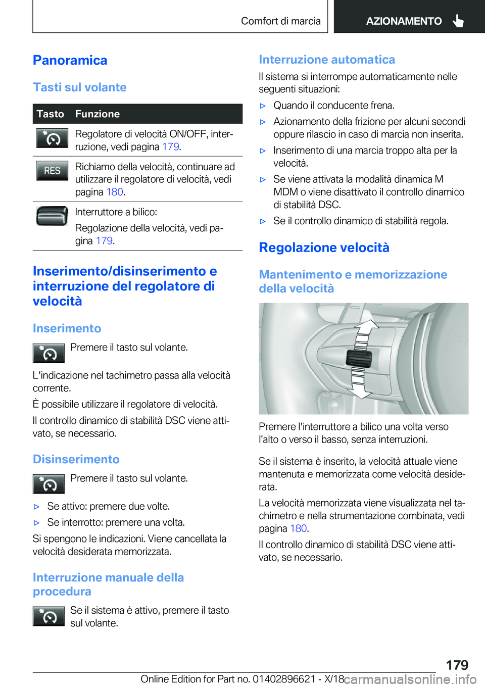 BMW M2 2019  Libretti Di Uso E manutenzione (in Italian) �P�a�n�o�r�a�m�i�c�a�T�a�s�t�i��s�u�l��v�o�l�a�n�t�e�T�a�s�t�o�F�u�n�z�i�o�n�e�R�e�g�o�l�a�t�o�r�e��d�i��v�e�l�o�c�i�t�