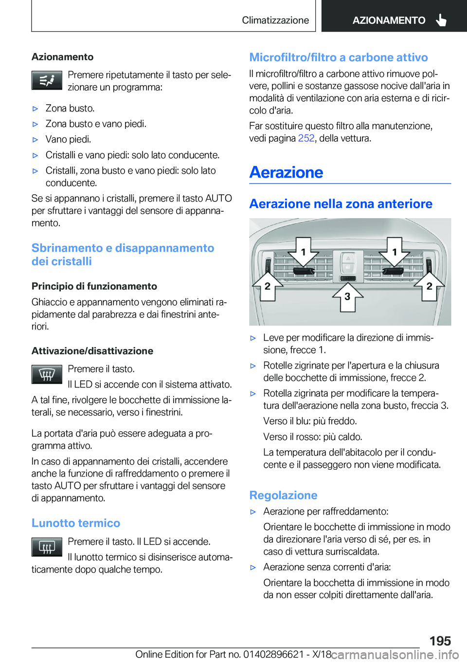 BMW M2 2019  Libretti Di Uso E manutenzione (in Italian) �A�z�i�o�n�a�m�e�n�t�o�P�r�e�m�e�r�e��r�i�p�e�t�u�t�a�m�e�n�t�e��i�l��t�a�s�t�o��p�e�r��s�e�l�eª�z�i�o�n�a�r�e��u�n��p�r�o�g�r�a�m�m�a�:'x�Z�o�n�a��b�u�s�t�o�.'x�Z�o�n�a��b�u�s�t�o�