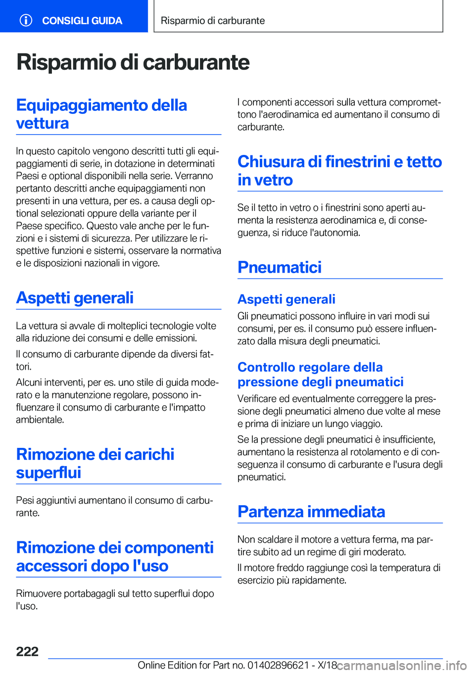BMW M2 2019  Libretti Di Uso E manutenzione (in Italian) �R�i�s�p�a�r�m�i�o��d�i��c�a�r�b�u�r�a�n�t�e�E�q�u�i�p�a�g�g�i�a�m�e�n�t�o��d�e�l�l�a�v�e�t�t�u�r�a
�I�n��q�u�e�s�t�o��c�a�p�i�t�o�l�o��v�e�n�g�o�n�o��d�e�s�c�r�i�t�t�i��t�u�t�t�i��g�l�i��e�