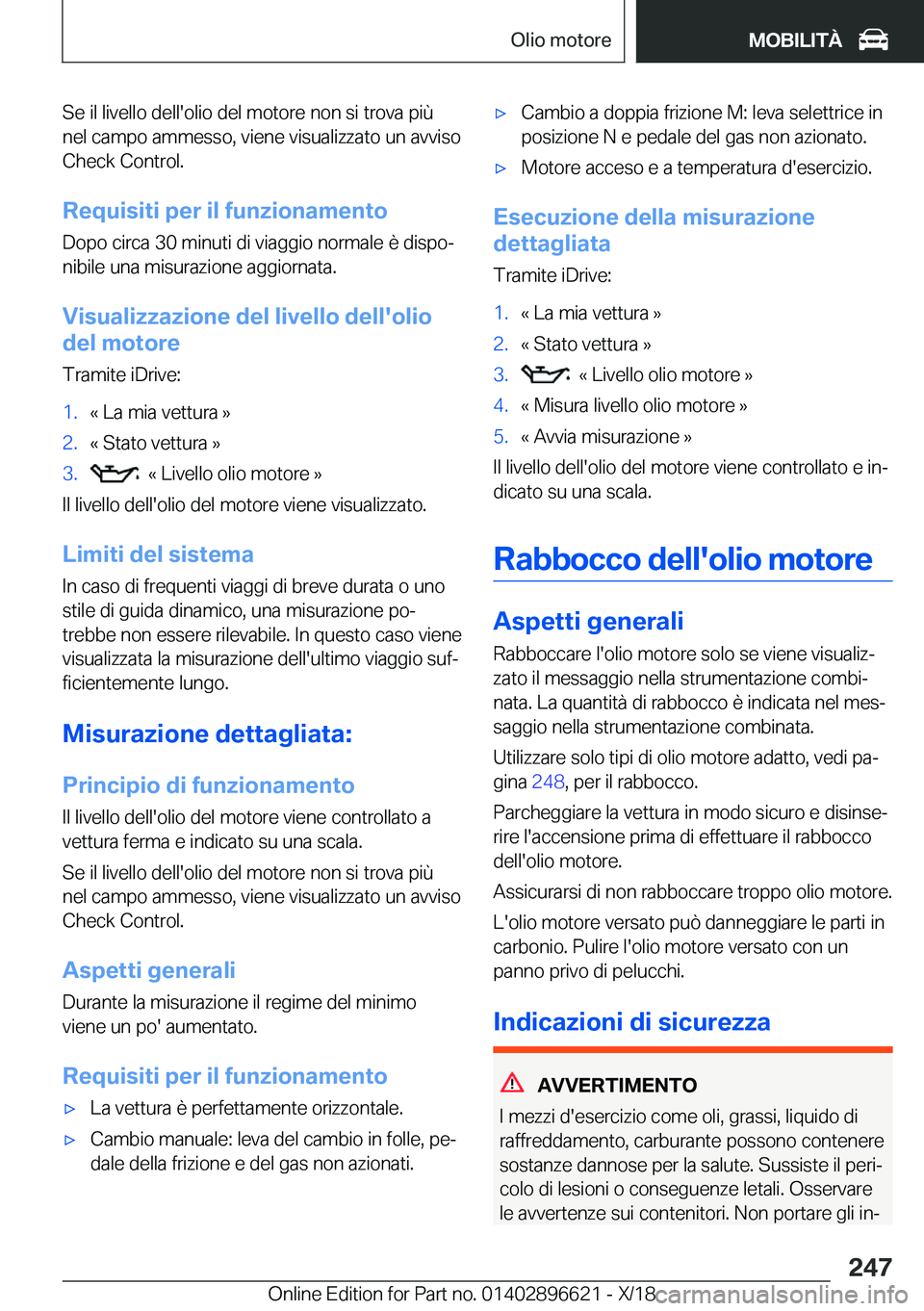 BMW M2 2019  Libretti Di Uso E manutenzione (in Italian) �S�e��i�l��l�i�v�e�l�l�o��d�e�l�l�'�o�l�i�o��d�e�l��m�o�t�o�r�e��n�o�n��s�i��t�r�o�v�a��p�i�
