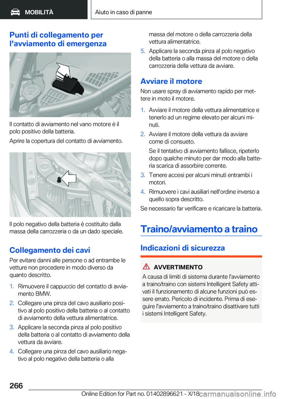 BMW M2 2019  Libretti Di Uso E manutenzione (in Italian) �P�u�n�t�i��d�i��c�o�l�l�e�g�a�m�e�n�t�o��p�e�r
�l�'�a�v�v�i�a�m�e�n�t�o��d�i��e�m�e�r�g�e�n�z�a
�I�l��c�o�n�t�a�t�t�o��d�i��a�v�v�i�a�m�e�n�t�o��n�e�l��v�a�n�o��m�o�t�o�r�e��è��i�l 