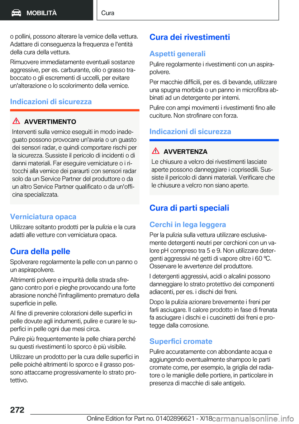 BMW M2 2019  Libretti Di Uso E manutenzione (in Italian) �o��p�o�l�l�i�n�i�,��p�o�s�s�o�n�o��a�l�t�e�r�a�r�e��l�a��v�e�r�n�i�c�e��d�e�l�l�a��v�e�t�t�u�r�a�.�A�d�a�t�t�a�r�e��d�i��c�o�n�s�e�g�u�e�n�z�a��l�a��f�r�e�q�u�e�n�z�a��e��l�'�e�n�t�i