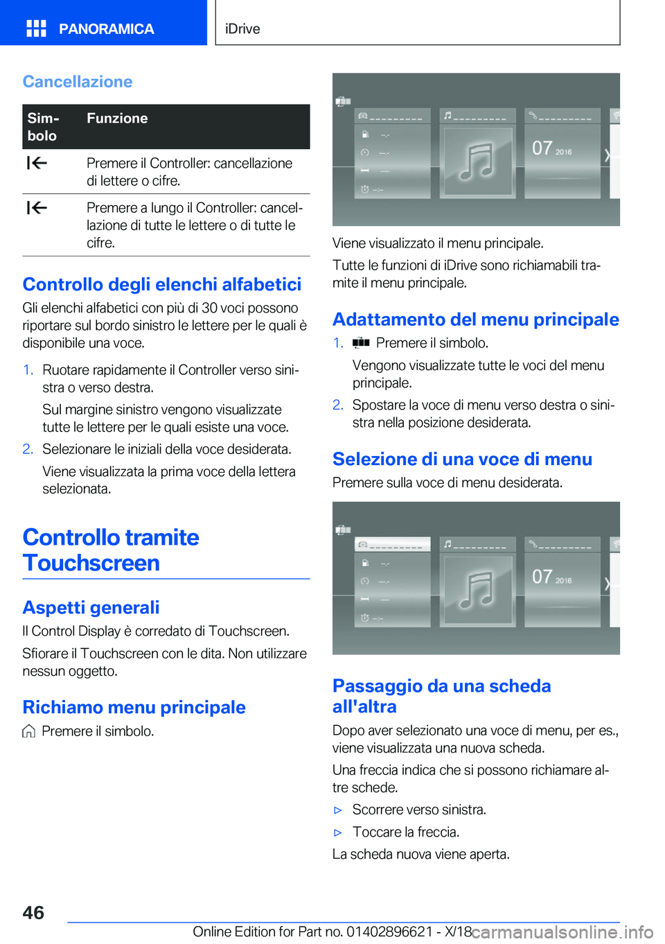 BMW M2 2019  Libretti Di Uso E manutenzione (in Italian) �C�a�n�c�e�l�l�a�z�i�o�n�e�S�i�mj
�b�o�l�o�F�u�n�z�i�o�n�e��P�r�e�m�e�r�e��i�l��C�o�n�t�r�o�l�l�e�r�:��c�a�n�c�e�l�l�a�z�i�o�n�e
�d�i��l�e�t�t�e�r�e��o��c�i�f�r�e�.��P�r�e�m�e�r�e��a��l�u�n