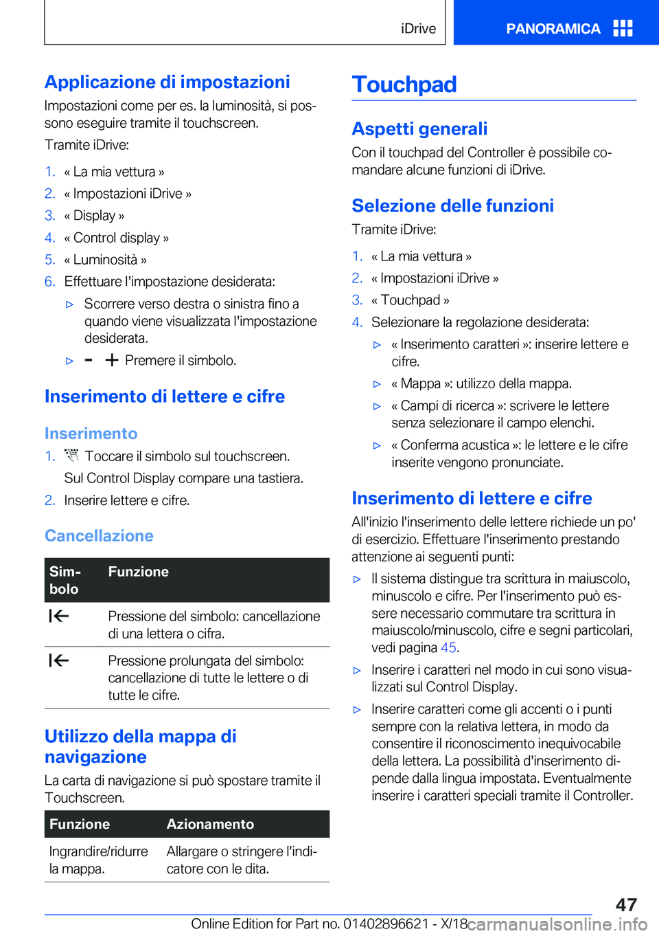 BMW M2 2019  Libretti Di Uso E manutenzione (in Italian) �A�p�p�l�i�c�a�z�i�o�n�e��d�i��i�m�p�o�s�t�a�z�i�o�n�i�I�m�p�o�s�t�a�z�i�o�n�i��c�o�m�e��p�e�r��e�s�.��l�a��l�u�m�i�n�o�s�i�t�