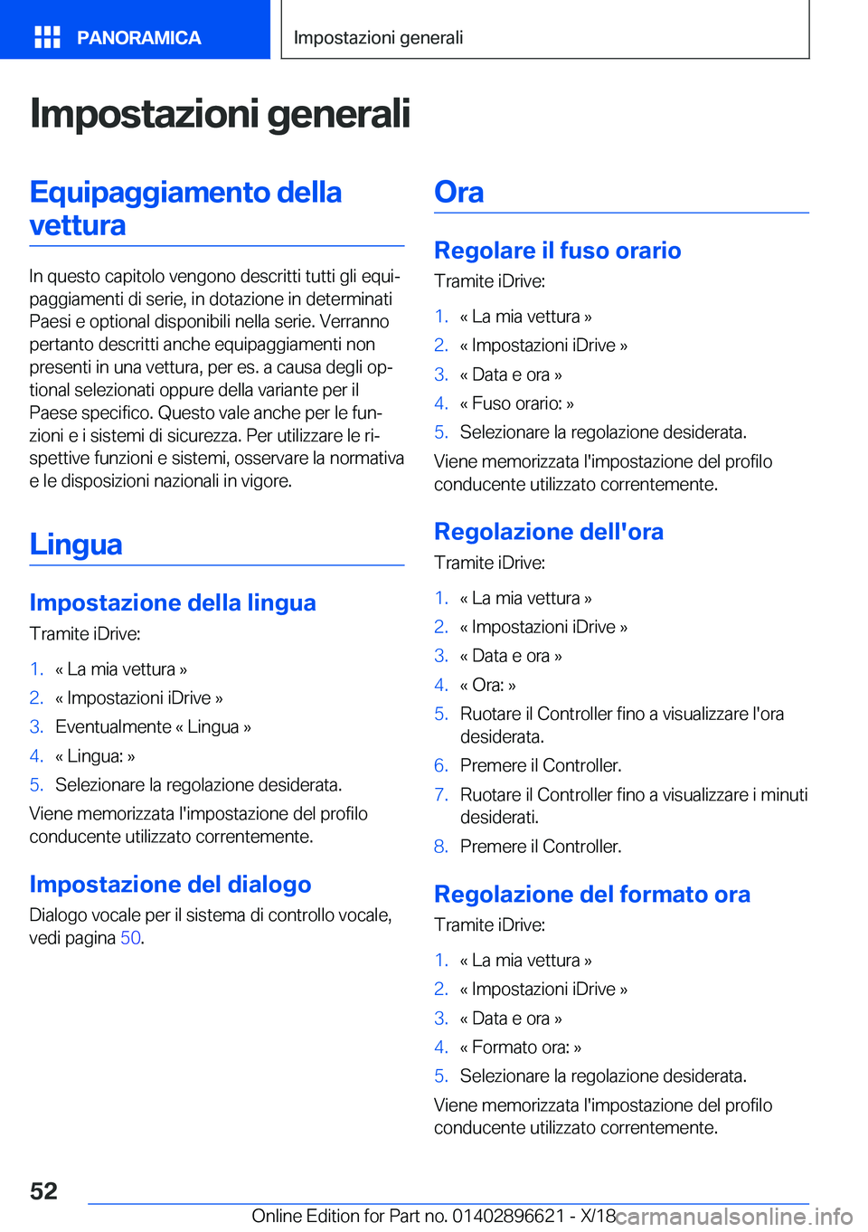 BMW M2 2019  Libretti Di Uso E manutenzione (in Italian) �I�m�p�o�s�t�a�z�i�o�n�i��g�e�n�e�r�a�l�i�E�q�u�i�p�a�g�g�i�a�m�e�n�t�o��d�e�l�l�a�v�e�t�t�u�r�a
�I�n��q�u�e�s�t�o��c�a�p�i�t�o�l�o��v�e�n�g�o�n�o��d�e�s�c�r�i�t�t�i��t�u�t�t�i��g�l�i��e�q�u�