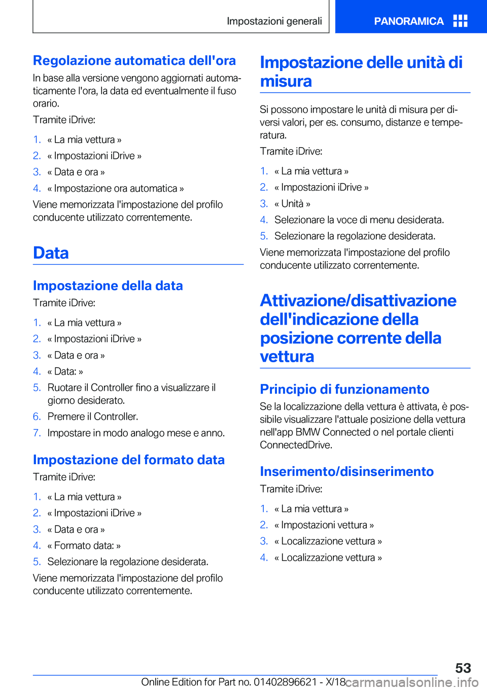 BMW M2 2019  Libretti Di Uso E manutenzione (in Italian) �R�e�g�o�l�a�z�i�o�n�e��a�u�t�o�m�a�t�i�c�a��d�e�l�l�'�o�r�a�I�n��b�a�s�e��a�l�l�a��v�e�r�s�i�o�n�e��v�e�n�g�o�n�o��a�g�g�i�o�r�n�a�t�i��a�u�t�o�m�aª�t�i�c�a�m�e�n�t�e��l�'�o�r�a�,�