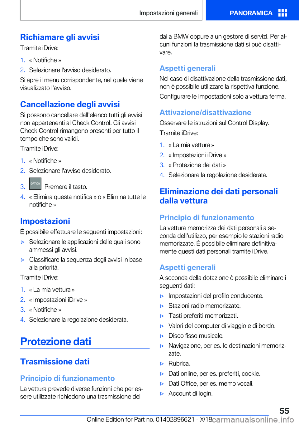BMW M2 2019  Libretti Di Uso E manutenzione (in Italian) �R�i�c�h�i�a�m�a�r�e��g�l�i��a�v�v�i�s�i�T�r�a�m�i�t�e��i�D�r�i�v�e�:�1�.�«��N�o�t�i�f�i�c�h�e��{�2�.�S�e�l�e�z�i�o�n�a�r�e��l�'�a�v�v�i�s�o��d�e�s�i�d�e�r�a�t�o�.
�S�i��a�p�r�e��i�l��m