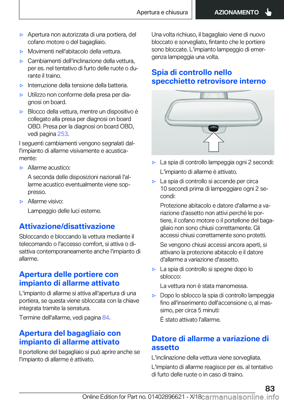 BMW M2 2019  Libretti Di Uso E manutenzione (in Italian) 'x�A�p�e�r�t�u�r�a��n�o�n��a�u�t�o�r�i�z�z�a�t�a��d�i��u�n�a��p�o�r�t�i�e�r�a�,��d�e�l
�c�o�f�a�n�o��m�o�t�o�r�e��o��d�e�l��b�a�g�a�g�l�i�a�i�o�.'x�M�o�v�i�m�e�n�t�i��n�e�l�l�'�