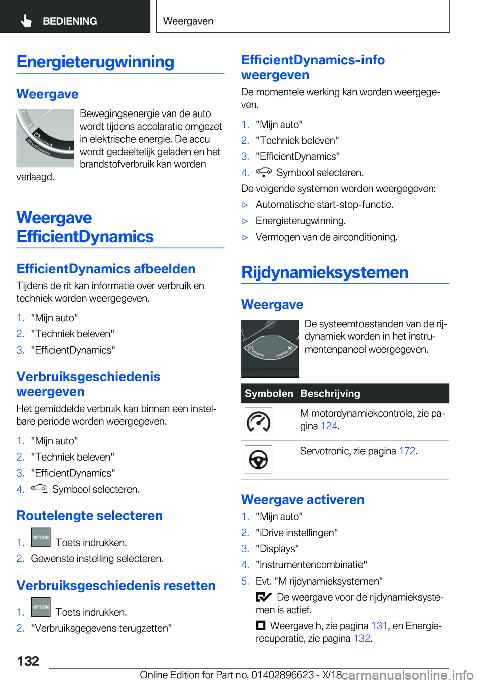 BMW M2 2019  Instructieboekjes (in Dutch) �E�n�e�r�g�i�e�t�e�r�u�g�w�i�n�n�i�n�g
�W�e�e�r�g�a�v�e�B�e�w�e�g�i�n�g�s�e�n�e�r�g�i�e��v�a�n��d�e��a�u�t�o
�w�o�r�d�t��t�i�j�d�e�n�s��a�c�c�e�l�a�r�a�t�i�e��o�m�g�e�z�e�t
�i�n��e�l�e�k�t�r�i�