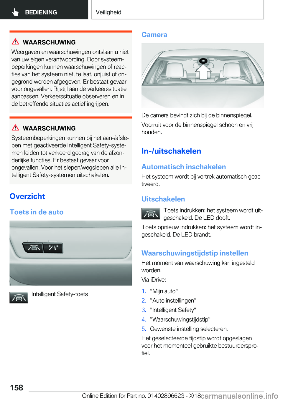 BMW M2 2019  Instructieboekjes (in Dutch) �W�A�A�R�S�C�H�U�W�I�N�G
�W�e�e�r�g�a�v�e�n��e�n��w�a�a�r�s�c�h�u�w�i�n�g�e�n��o�n�t�s�l�a�a�n��u��n�i�e�t �v�a�n��u�w��e�i�g�e�n��v�e�r�a�n�t�w�o�o�r�d�i�n�g�.��D�o�o�r��s�y�s�t�e�e�mj�b�e
