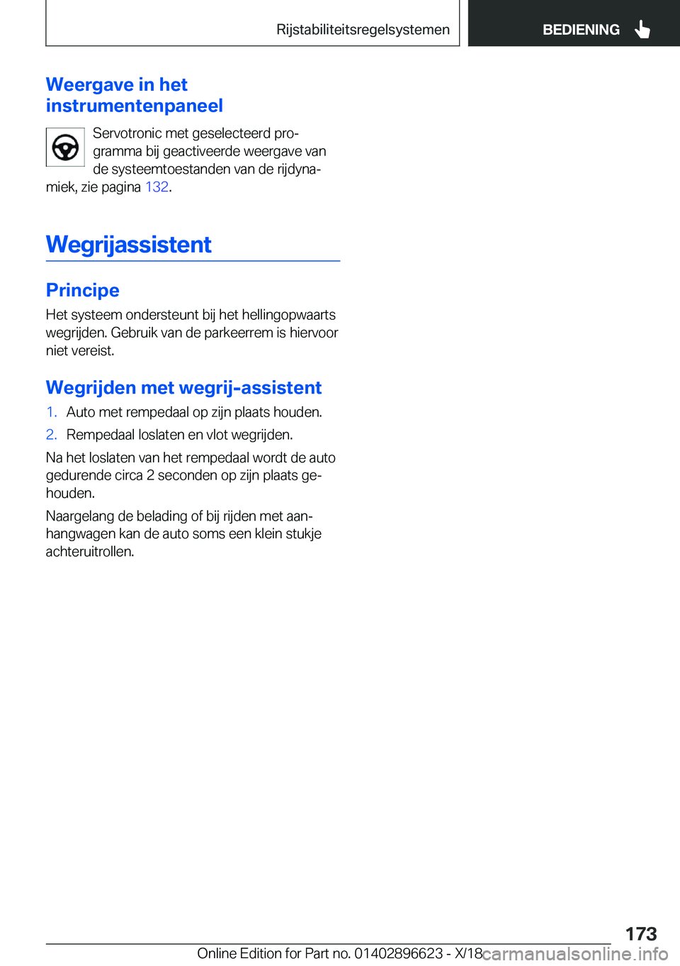 BMW M2 2019  Instructieboekjes (in Dutch) �W�e�e�r�g�a�v�e��i�n��h�e�t
�i�n�s�t�r�u�m�e�n�t�e�n�p�a�n�e�e�l
�S�e�r�v�o�t�r�o�n�i�c��m�e�t��g�e�s�e�l�e�c�t�e�e�r�d��p�r�oj
�g�r�a�m�m�a��b�i�j��g�e�a�c�t�i�v�e�e�r�d�e��w�e�e�r�g�a�v�e�