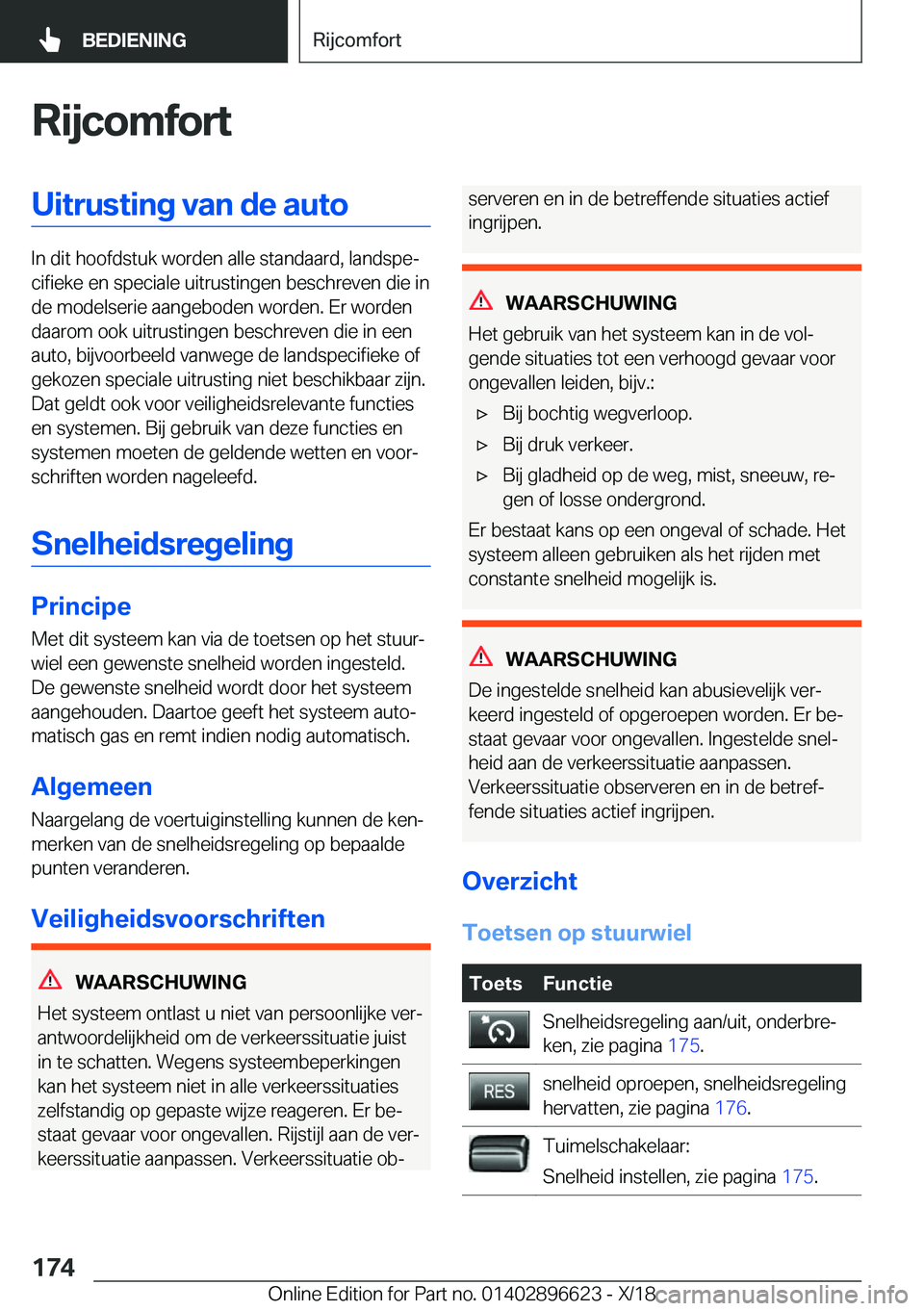 BMW M2 2019  Instructieboekjes (in Dutch) �R�i�j�c�o�m�f�o�r�t�U�i�t�r�u�s�t�i�n�g��v�a�n��d�e��a�u�t�o
�I�n��d�i�t��h�o�o�f�d�s�t�u�k��w�o�r�d�e�n��a�l�l�e��s�t�a�n�d�a�a�r�d�,��l�a�n�d�s�p�ej�c�i�f�i�e�k�e��e�n��s�p�e�c�i�a�l�e�