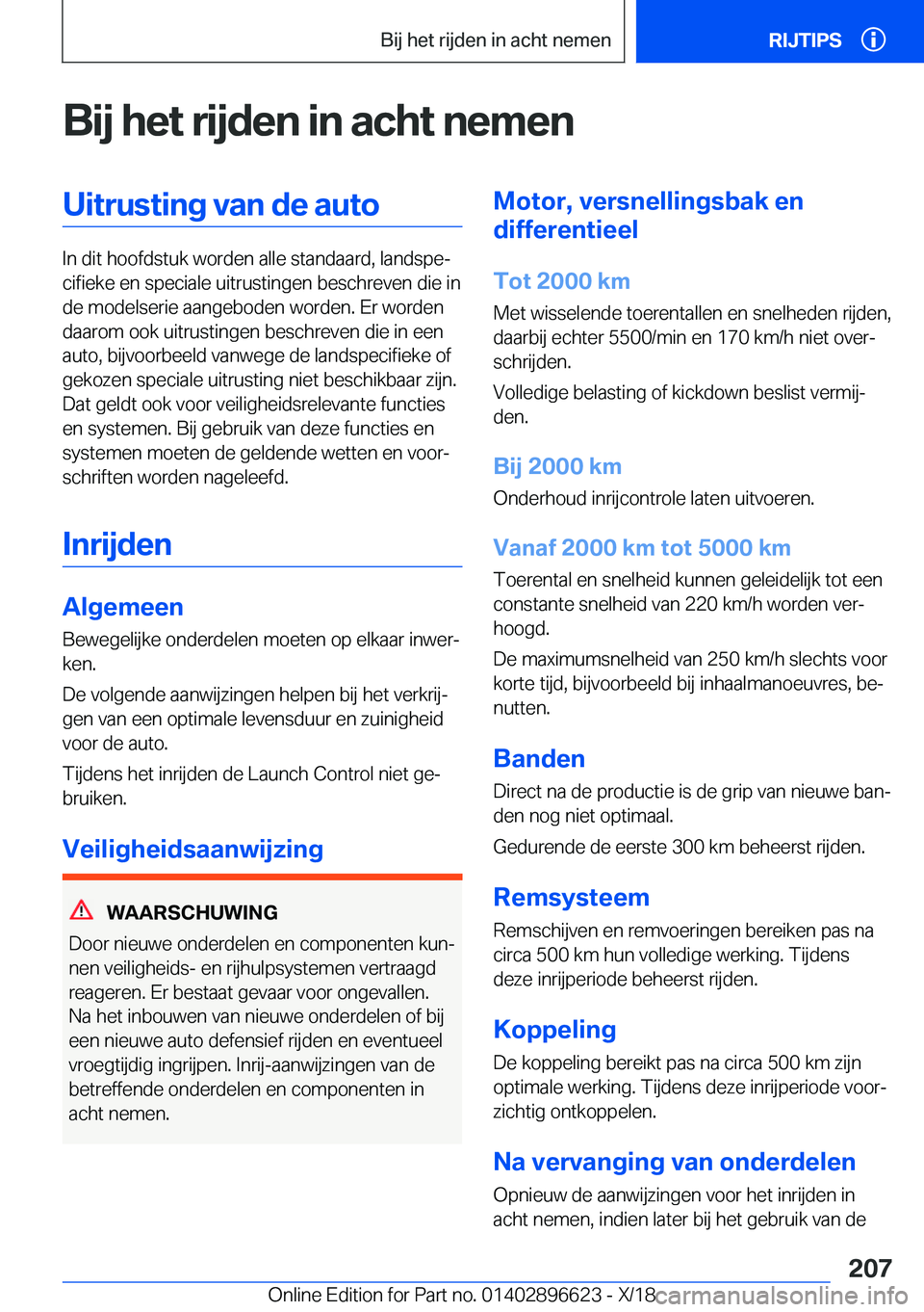 BMW M2 2019  Instructieboekjes (in Dutch) �B�i�j��h�e�t��r�i�j�d�e�n��i�n��a�c�h�t��n�e�m�e�n�U�i�t�r�u�s�t�i�n�g��v�a�n��d�e��a�u�t�o
�I�n��d�i�t��h�o�o�f�d�s�t�u�k��w�o�r�d�e�n��a�l�l�e��s�t�a�n�d�a�a�r�d�,��l�a�n�d�s�p�ej�c�