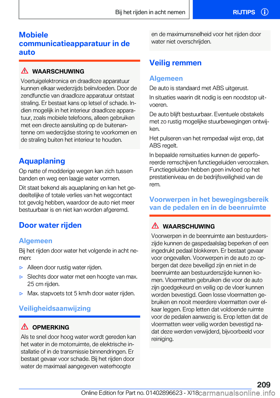 BMW M2 2019  Instructieboekjes (in Dutch) �M�o�b�i�e�l�e
�c�o�m�m�u�n�i�c�a�t�i�e�a�p�p�a�r�a�t�u�u�r��i�n��d�e
�a�u�t�o
�W�A�A�R�S�C�H�U�W�I�N�G
�V�o�e�r�t�u�i�g�e�l�e�k�t�r�o�n�i�c�a��e�n��d�r�a�a�d�l�o�z�e��a�p�p�a�r�a�t�u�u�r
�k�u�n�