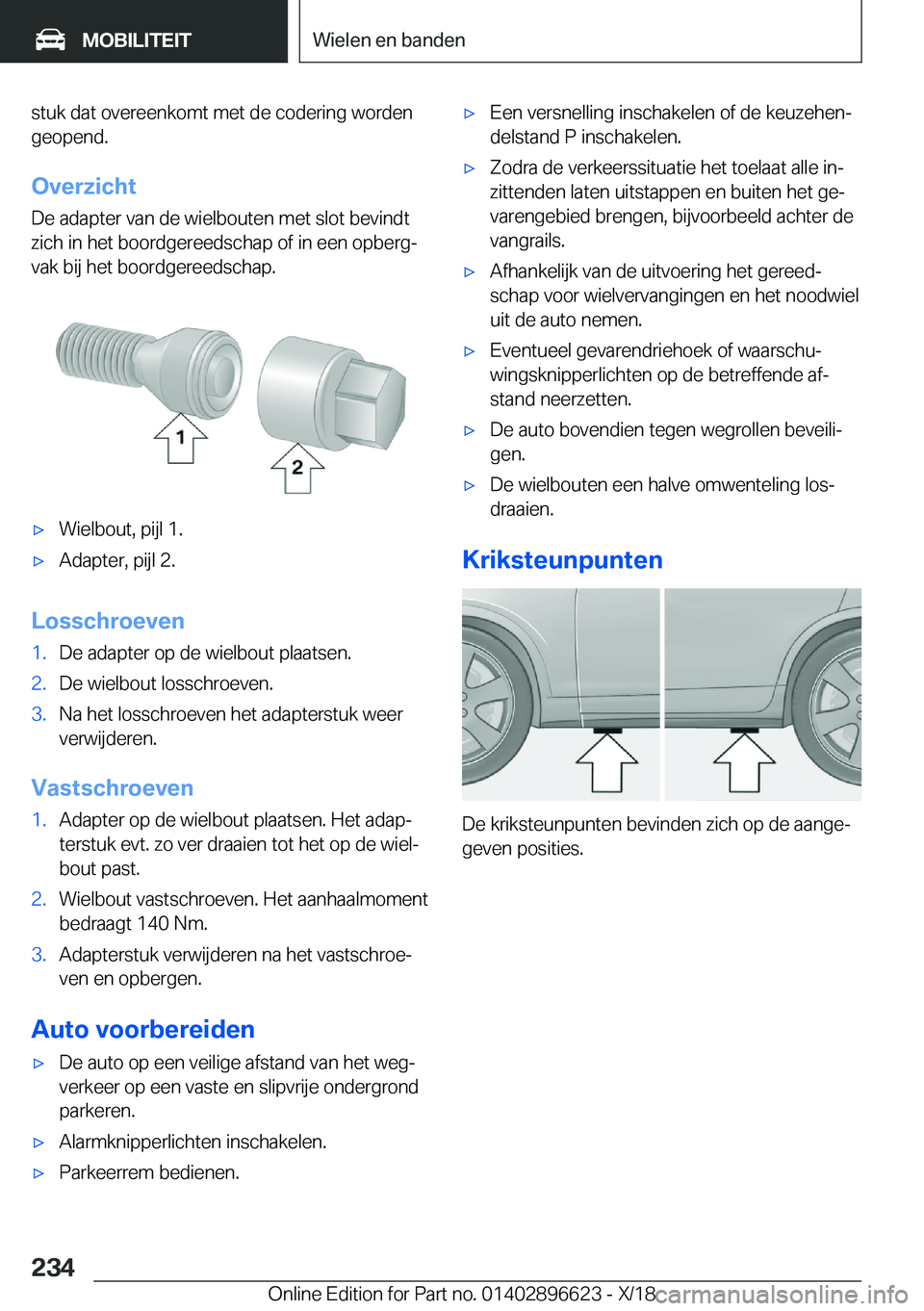 BMW M2 2019  Instructieboekjes (in Dutch) �s�t�u�k��d�a�t��o�v�e�r�e�e�n�k�o�m�t��m�e�t��d�e��c�o�d�e�r�i�n�g��w�o�r�d�e�n
�g�e�o�p�e�n�d�.
�O�v�e�r�z�i�c�h�t �D�e��a�d�a�p�t�e�r��v�a�n��d�e��w�i�e�l�b�o�u�t�e�n��m�e�t��s�l�o�t��