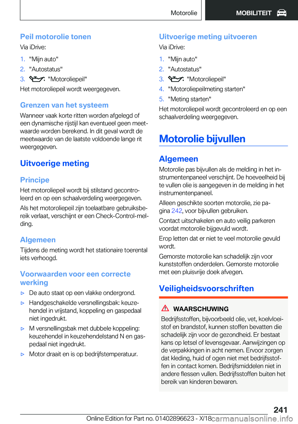 BMW M2 2019  Instructieboekjes (in Dutch) �P�e�i�l��m�o�t�o�r�o�l�i�e��t�o�n�e�n�V�i�a��i�D�r�i�v�e�:�1�.��M�i�j�n��a�u�t�o��2�.��A�u�t�o�s�t�a�t�u�s��3�.����M�o�t�o�r�o�l�i�e�p�e�i�l�
�H�e�t��m�o�t�o�r�o�l�i�e�p�e�i�l��w�o�r�d�