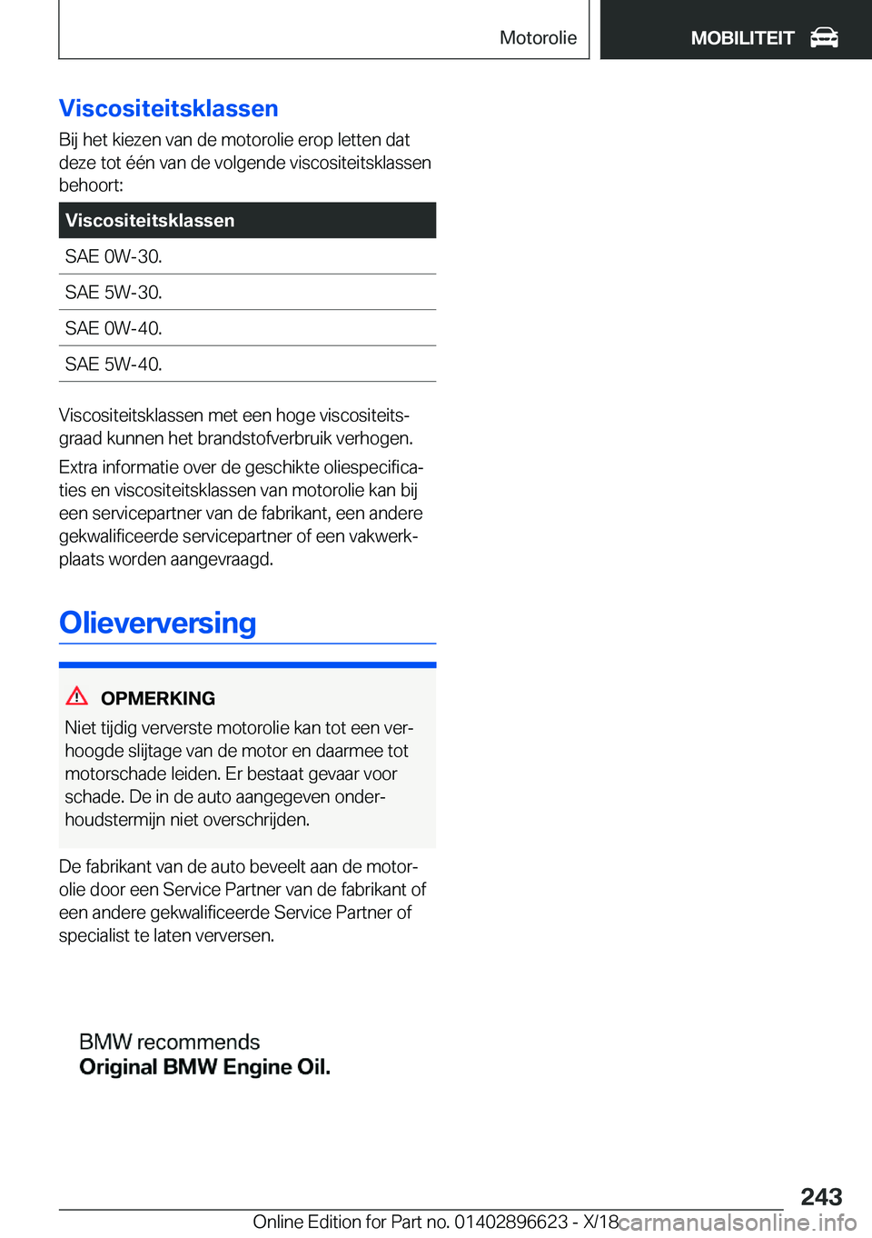 BMW M2 2019  Instructieboekjes (in Dutch) �V�i�s�c�o�s�i�t�e�i�t�s�k�l�a�s�s�e�n�B�i�j��h�e�t��k�i�e�z�e�n��v�a�n��d�e��m�o�t�o�r�o�l�i�e��e�r�o�p��l�e�t�t�e�n��d�a�t�d�e�z�e��t�o�t��é�é�n��v�a�n��d�e��v�o�l�g�e�n�d�e��v�i�s�c