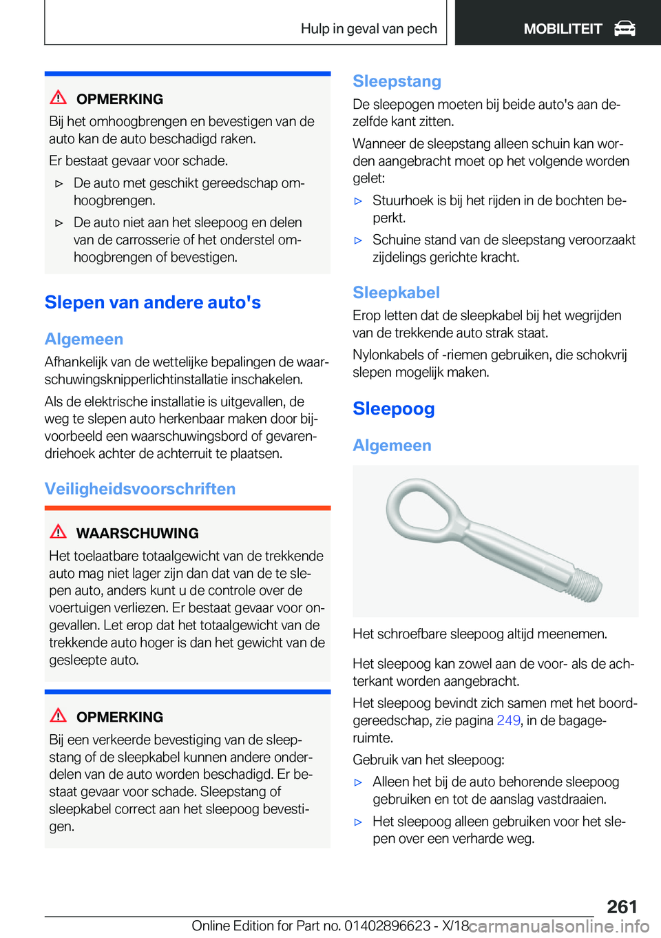 BMW M2 2019  Instructieboekjes (in Dutch) �O�P�M�E�R�K�I�N�G
�B�i�j��h�e�t��o�m�h�o�o�g�b�r�e�n�g�e�n��e�n��b�e�v�e�s�t�i�g�e�n��v�a�n��d�e
�a�u�t�o��k�a�n��d�e��a�u�t�o��b�e�s�c�h�a�d�i�g�d��r�a�k�e�n�.
�E�r��b�e�s�t�a�a�t��g�e�
