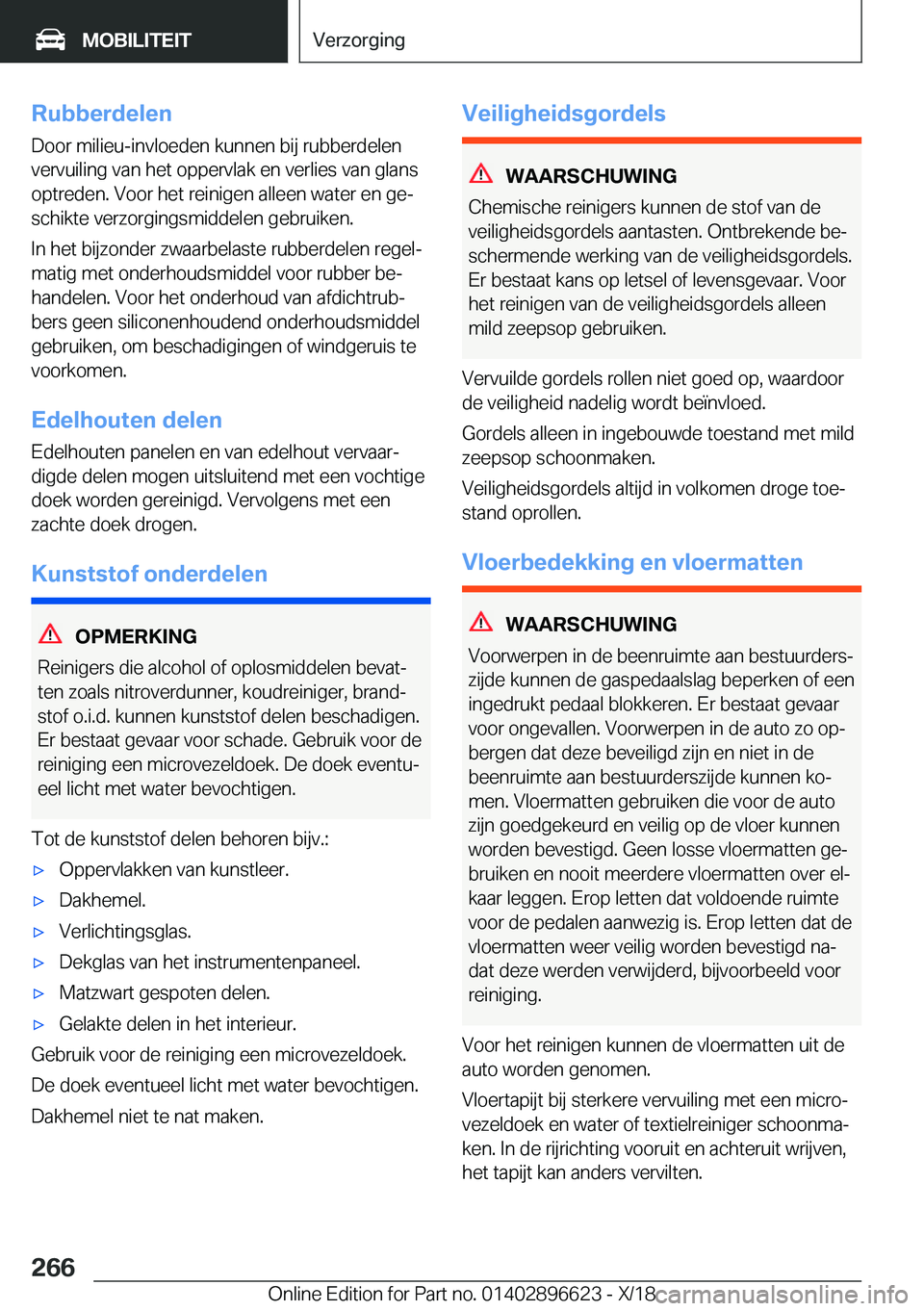BMW M2 2019  Instructieboekjes (in Dutch) �R�u�b�b�e�r�d�e�l�e�n
�D�o�o�r��m�i�l�i�e�u�-�i�n�v�l�o�e�d�e�n��k�u�n�n�e�n��b�i�j��r�u�b�b�e�r�d�e�l�e�n
�v�e�r�v�u�i�l�i�n�g��v�a�n��h�e�t��o�p�p�e�r�v�l�a�k��e�n��v�e�r�l�i�e�s��v�a�n�