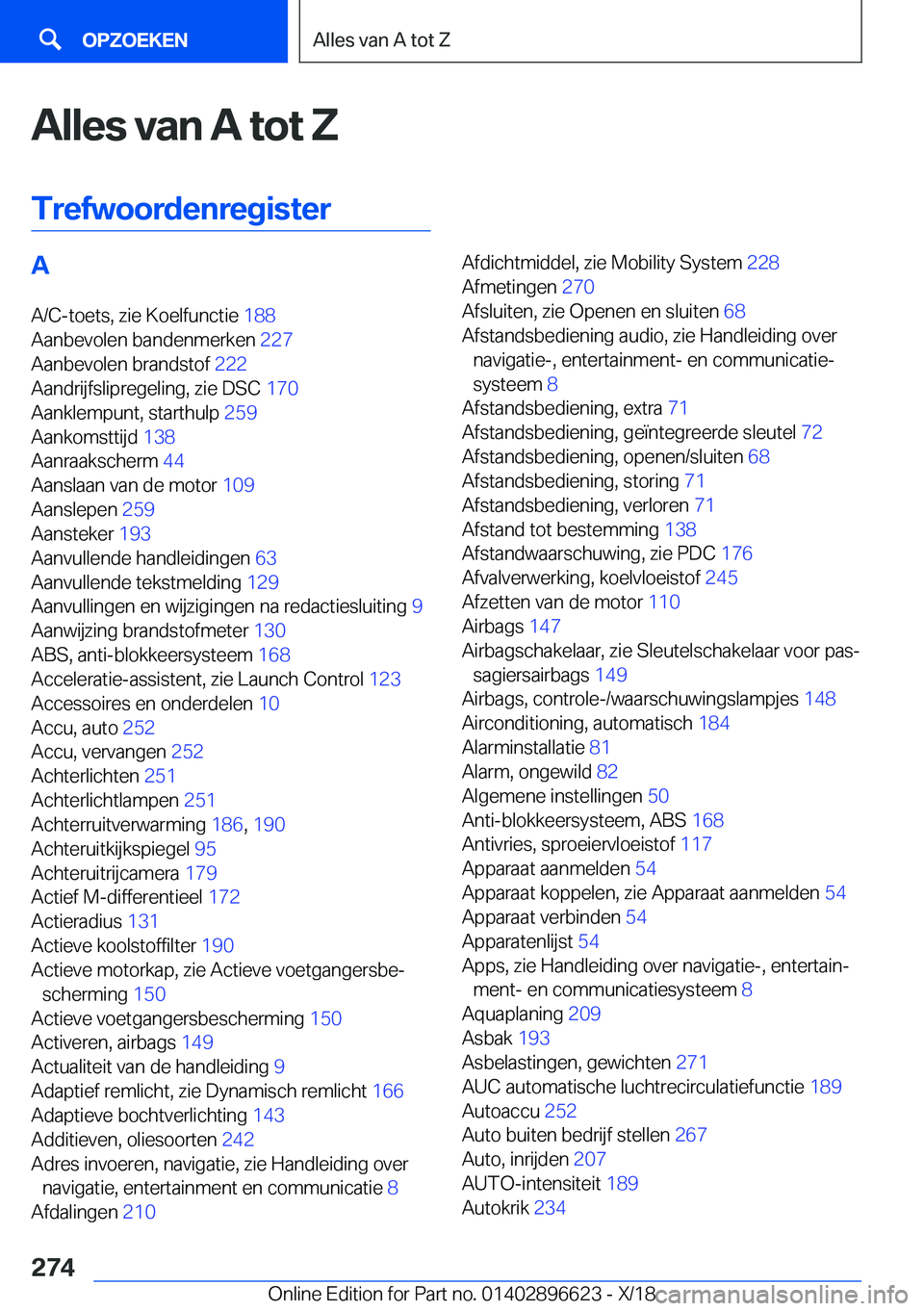 BMW M2 2019  Instructieboekjes (in Dutch) �A�l�l�e�s��v�a�n��A��t�o�t��;
�T�r�e�f�w�o�o�r�d�e�n�r�e�g�i�s�t�e�r�A
�A�/�C�-�t�o�e�t�s�,��z�i�e��K�o�e�l�f�u�n�c�t�i�e� �1�8�8�
�A�a�n�b�e�v�o�l�e�n��b�a�n�d�e�n�m�e�r�k�e�n� �2�2�7�
�A