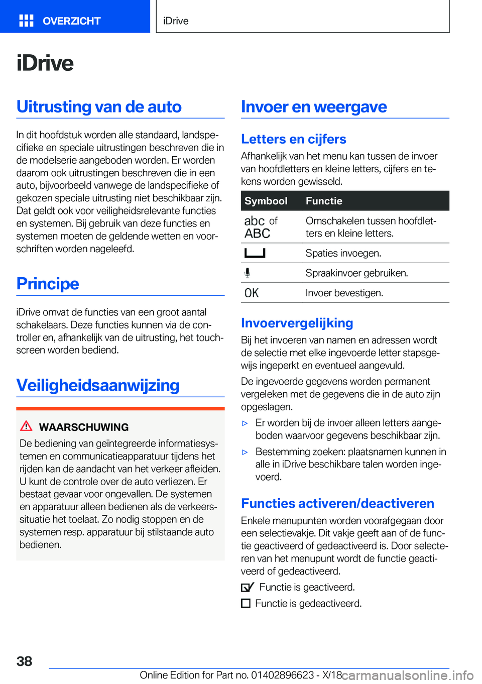BMW M2 2019  Instructieboekjes (in Dutch) �i�D�r�i�v�e�U�i�t�r�u�s�t�i�n�g��v�a�n��d�e��a�u�t�o
�I�n��d�i�t��h�o�o�f�d�s�t�u�k��w�o�r�d�e�n��a�l�l�e��s�t�a�n�d�a�a�r�d�,��l�a�n�d�s�p�ej�c�i�f�i�e�k�e��e�n��s�p�e�c�i�a�l�e��u�i�t�