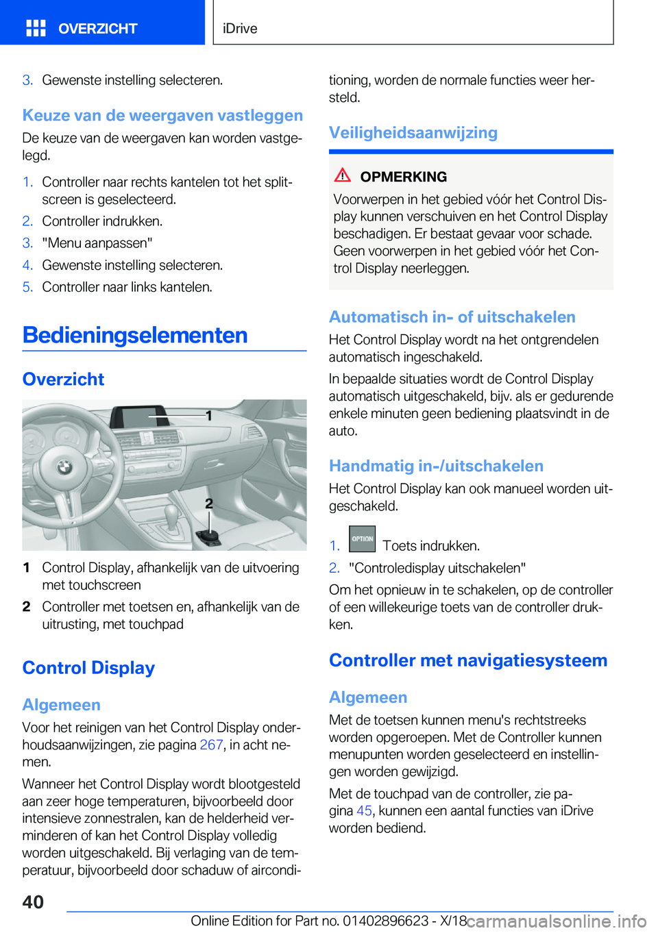 BMW M2 2019  Instructieboekjes (in Dutch) �3�.�G�e�w�e�n�s�t�e��i�n�s�t�e�l�l�i�n�g��s�e�l�e�c�t�e�r�e�n�.
�K�e�u�z�e��v�a�n��d�e��w�e�e�r�g�a�v�e�n��v�a�s�t�l�e�g�g�e�n�D�e��k�e�u�z�e��v�a�n��d�e��w�e�e�r�g�a�v�e�n��k�a�n��w�o�r�