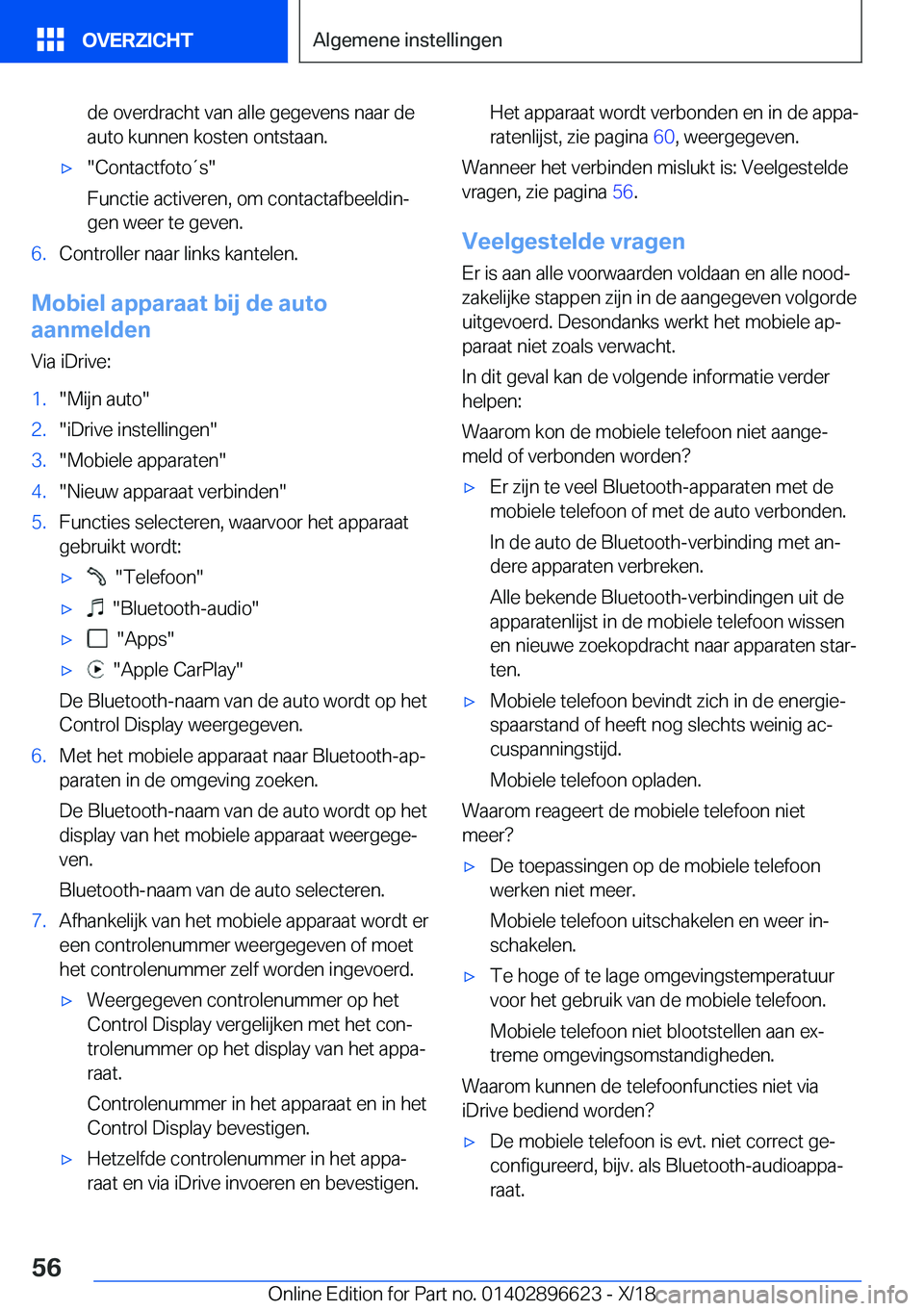 BMW M2 2019  Instructieboekjes (in Dutch) �d�e��o�v�e�r�d�r�a�c�h�t��v�a�n��a�l�l�e��g�e�g�e�v�e�n�s��n�a�a�r��d�e
�a�u�t�o��k�u�n�n�e�n��k�o�s�t�e�n��o�n�t�s�t�a�a�n�.'x��C�o�n�t�a�c�t�f�o�t�o�t�s�
�F�u�n�c�t�i�e��a�c�t�i�v�e