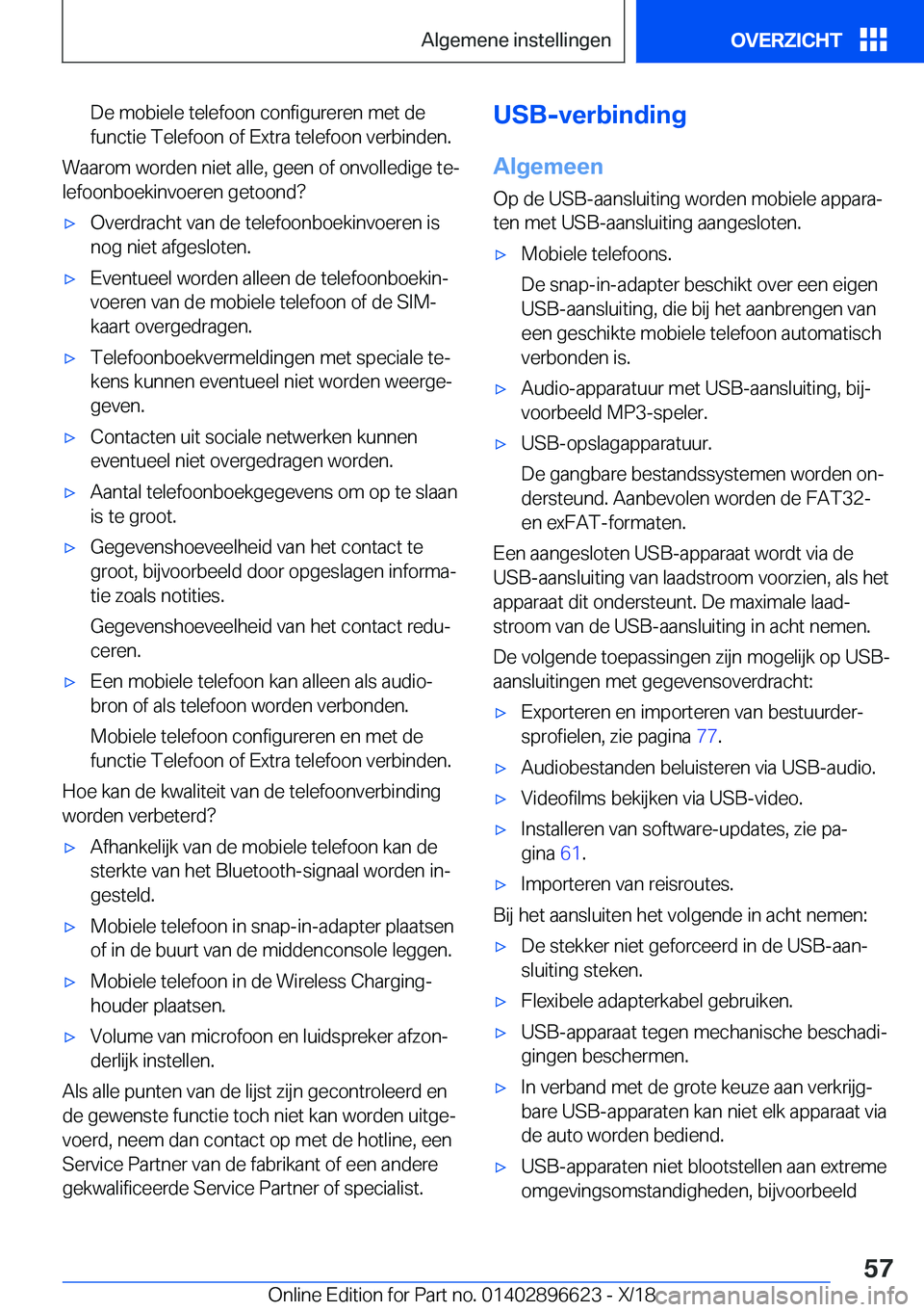 BMW M2 2019  Instructieboekjes (in Dutch) �D�e��m�o�b�i�e�l�e��t�e�l�e�f�o�o�n��c�o�n�f�i�g�u�r�e�r�e�n��m�e�t��d�e�f�u�n�c�t�i�e��T�e�l�e�f�o�o�n��o�f��E�x�t�r�a��t�e�l�e�f�o�o�n��v�e�r�b�i�n�d�e�n�.
�W�a�a�r�o�m��w�o�r�d�e�n��n�