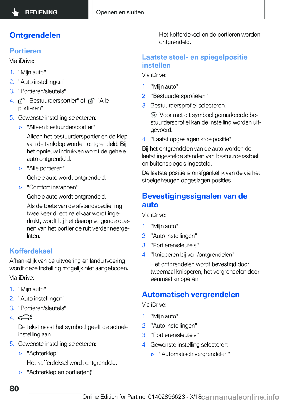 BMW M2 2019  Instructieboekjes (in Dutch) �O�n�t�g�r�e�n�d�e�l�e�n
�P�o�r�t�i�e�r�e�n �V�i�a��i�D�r�i�v�e�:�1�.��M�i�j�n��a�u�t�o��2�.��A�u�t�o��i�n�s�t�e�l�l�i�n�g�e�n��3�.��P�o�r�t�i�e�r�e�n�/�s�l�e�u�t�e�l�s��4�.����B�e�s�t�u�u