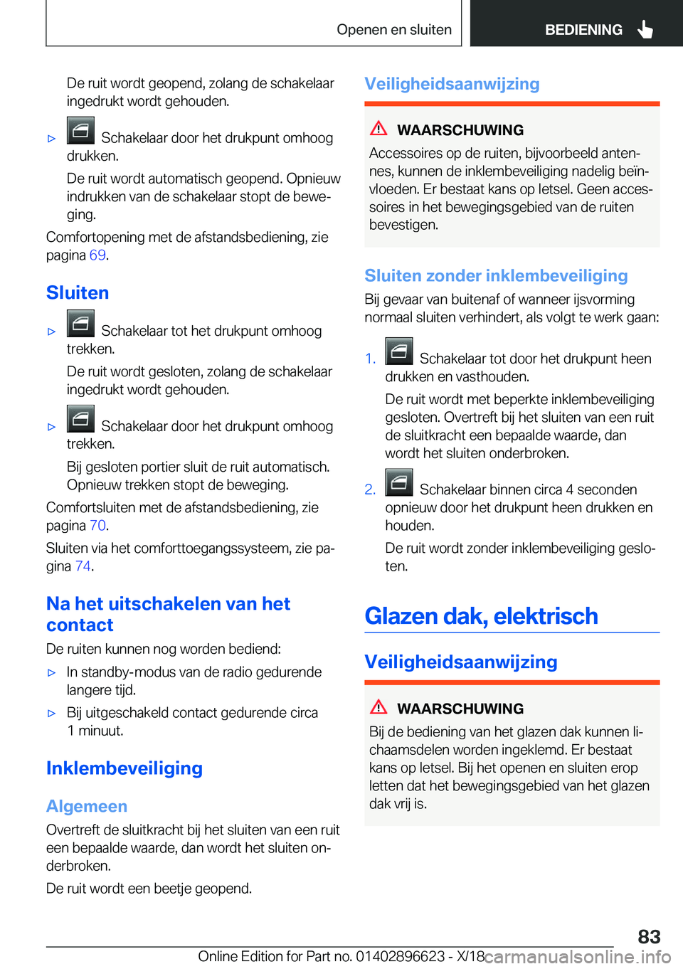 BMW M2 2019  Instructieboekjes (in Dutch) �D�e��r�u�i�t��w�o�r�d�t��g�e�o�p�e�n�d�,��z�o�l�a�n�g��d�e��s�c�h�a�k�e�l�a�a�r�i�n�g�e�d�r�u�k�t��w�o�r�d�t��g�e�h�o�u�d�e�n�.'x���S�c�h�a�k�e�l�a�a�r��d�o�o�r��h�e�t��d�r�u�k�p�u�n