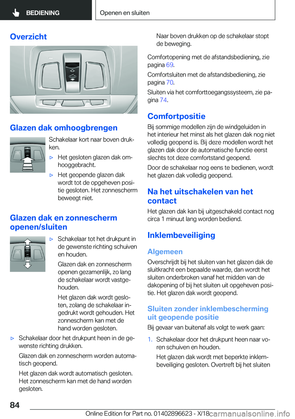 BMW M2 2019  Instructieboekjes (in Dutch) �O�v�e�r�z�i�c�h�t
�G�l�a�z�e�n��d�a�k��o�m�h�o�o�g�b�r�e�n�g�e�n�S�c�h�a�k�e�l�a�a�r��k�o�r�t��n�a�a�r��b�o�v�e�n��d�r�u�kj�k�e�n�.
'x�H�e�t��g�e�s�l�o�t�e�n��g�l�a�z�e�n��d�a�k��o�mj