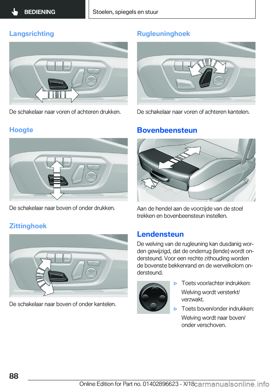 BMW M2 2019  Instructieboekjes (in Dutch) �L�a�n�g�s�r�i�c�h�t�i�n�g
�D�e��s�c�h�a�k�e�l�a�a�r��n�a�a�r��v�o�r�e�n��o�f��a�c�h�t�e�r�e�n��d�r�u�k�k�e�n�.�H�o�o�g�t�e
�D�e��s�c�h�a�k�e�l�a�a�r��n�a�a�r��b�o�v�e�n��o�f��o�n�d�e�r��d